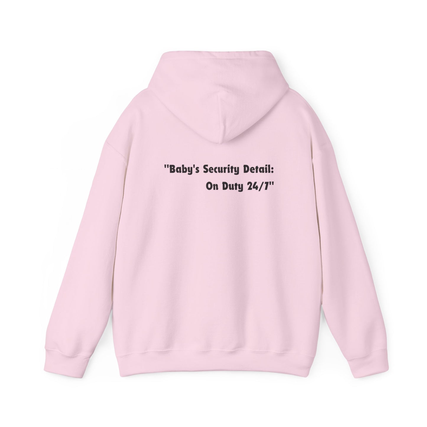 Baby's Security Detail Hoodie