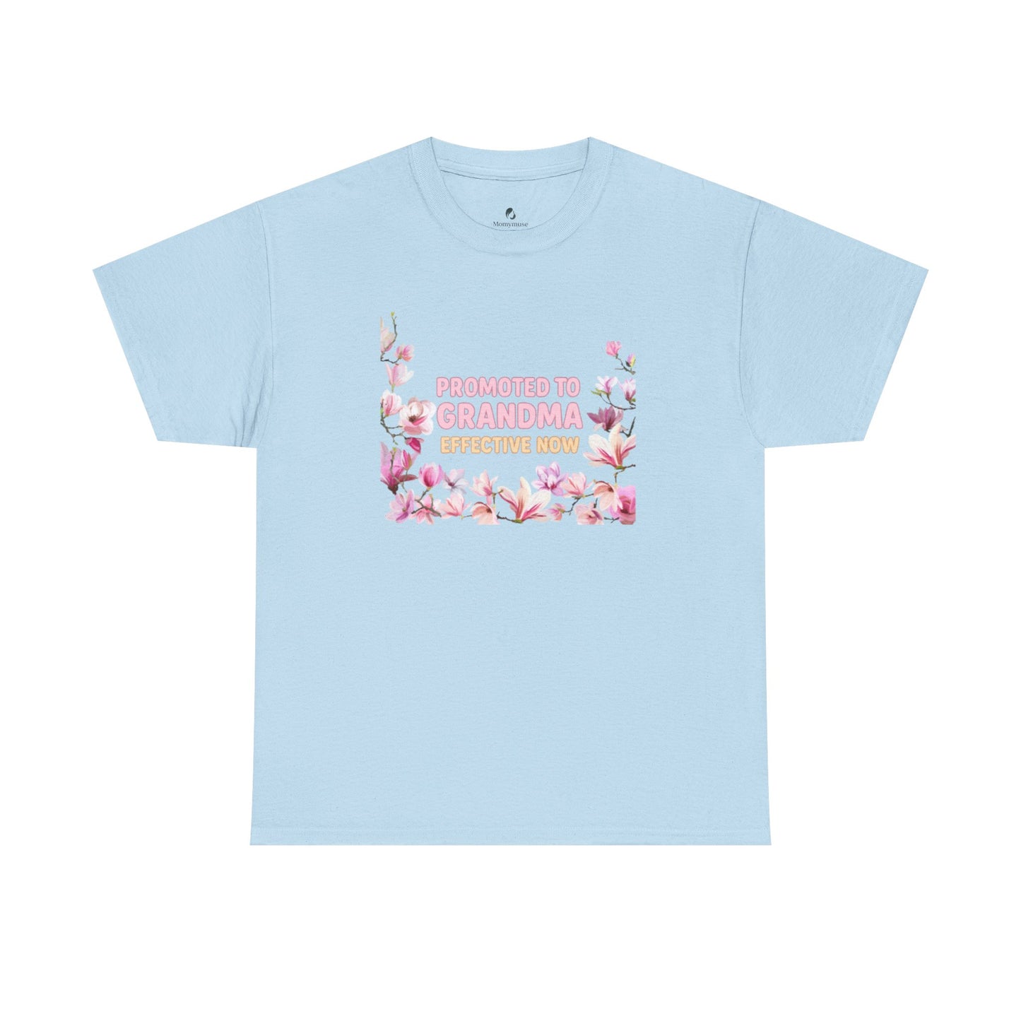 Promoted to Grandma Tee