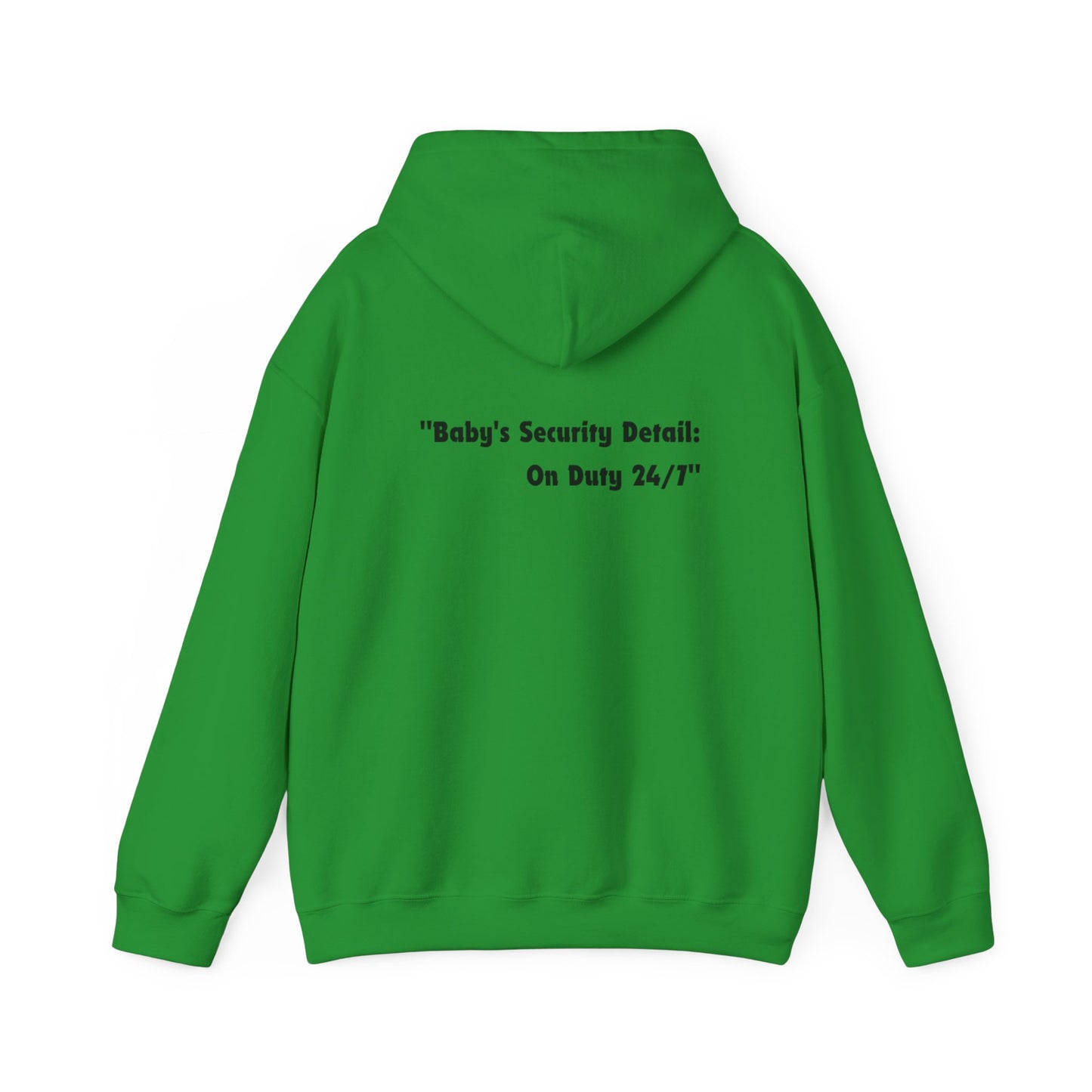 Baby's Security Detail Hoodie