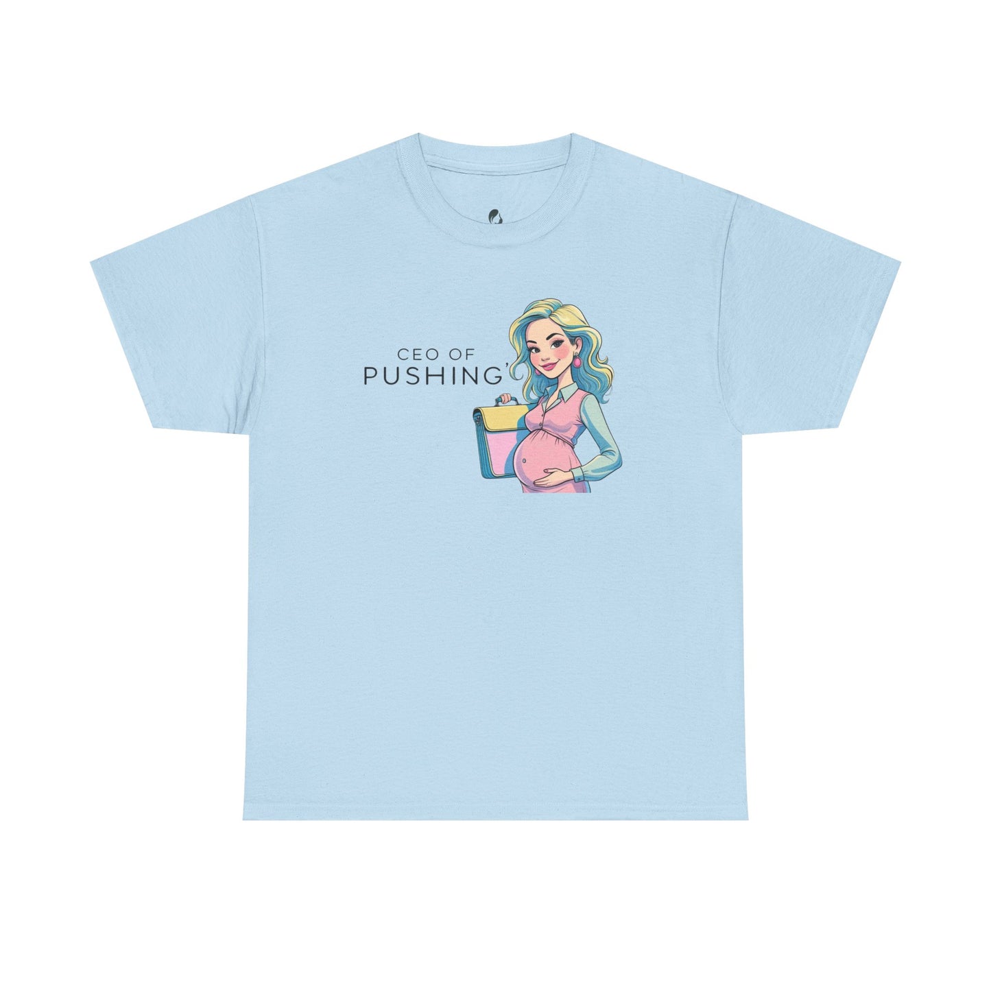 CEO of Pushing T-Shirt