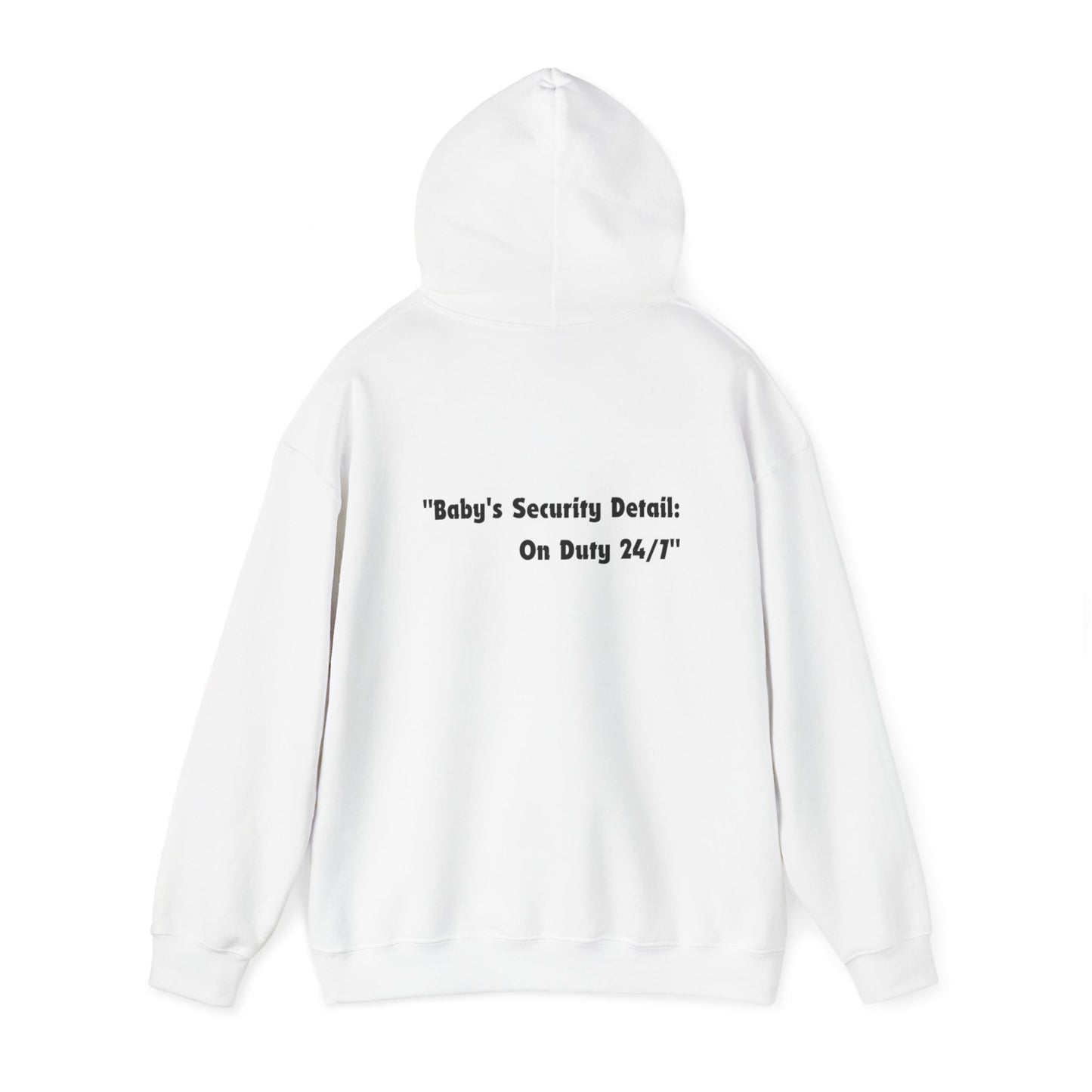 Baby's Security Detail Hoodie