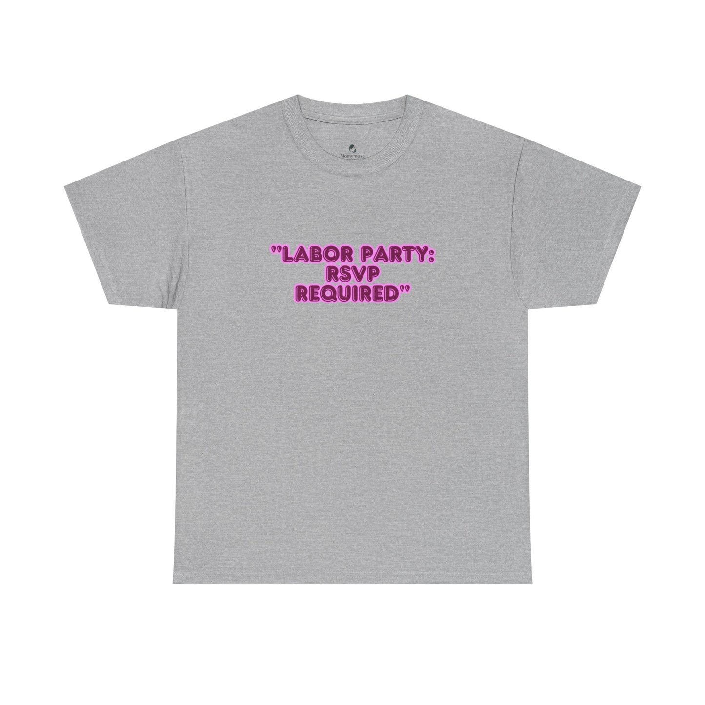 Labor Party RSVP T-Shirt