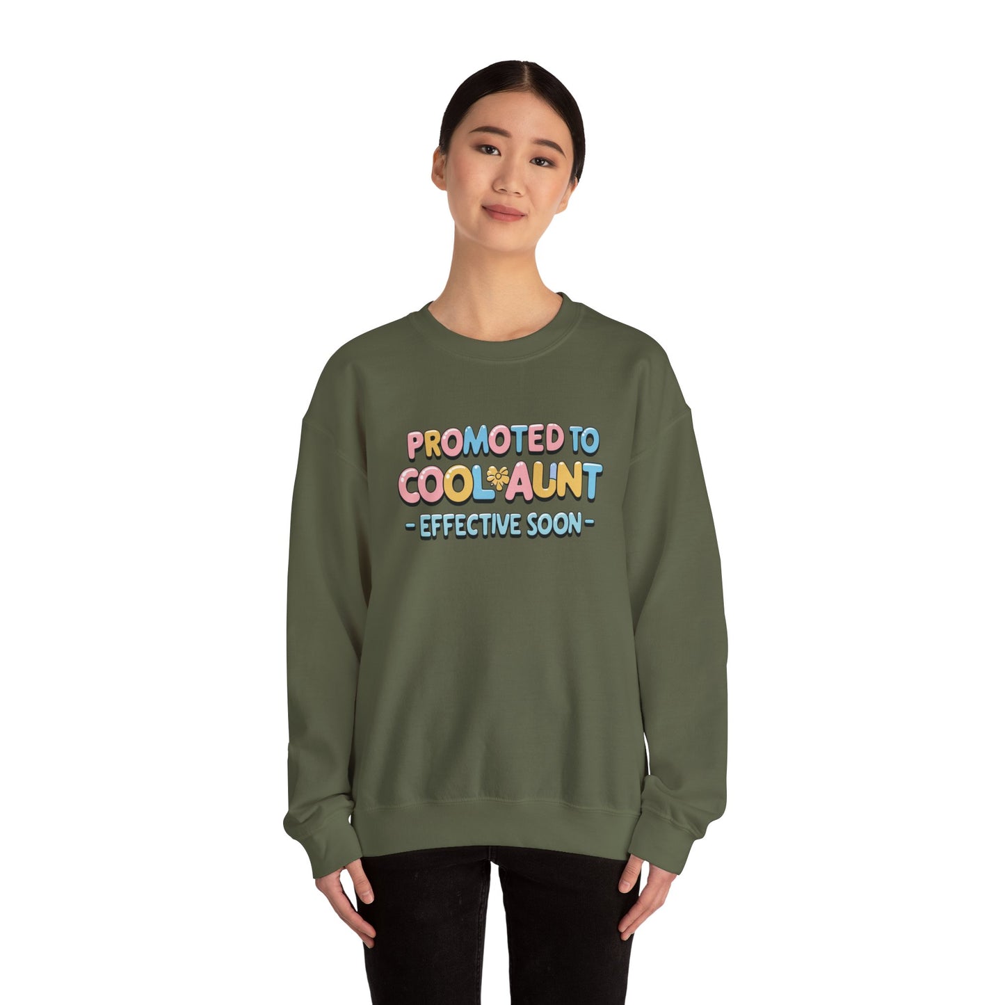 Promoted to Cool Aunt Sweatshirt