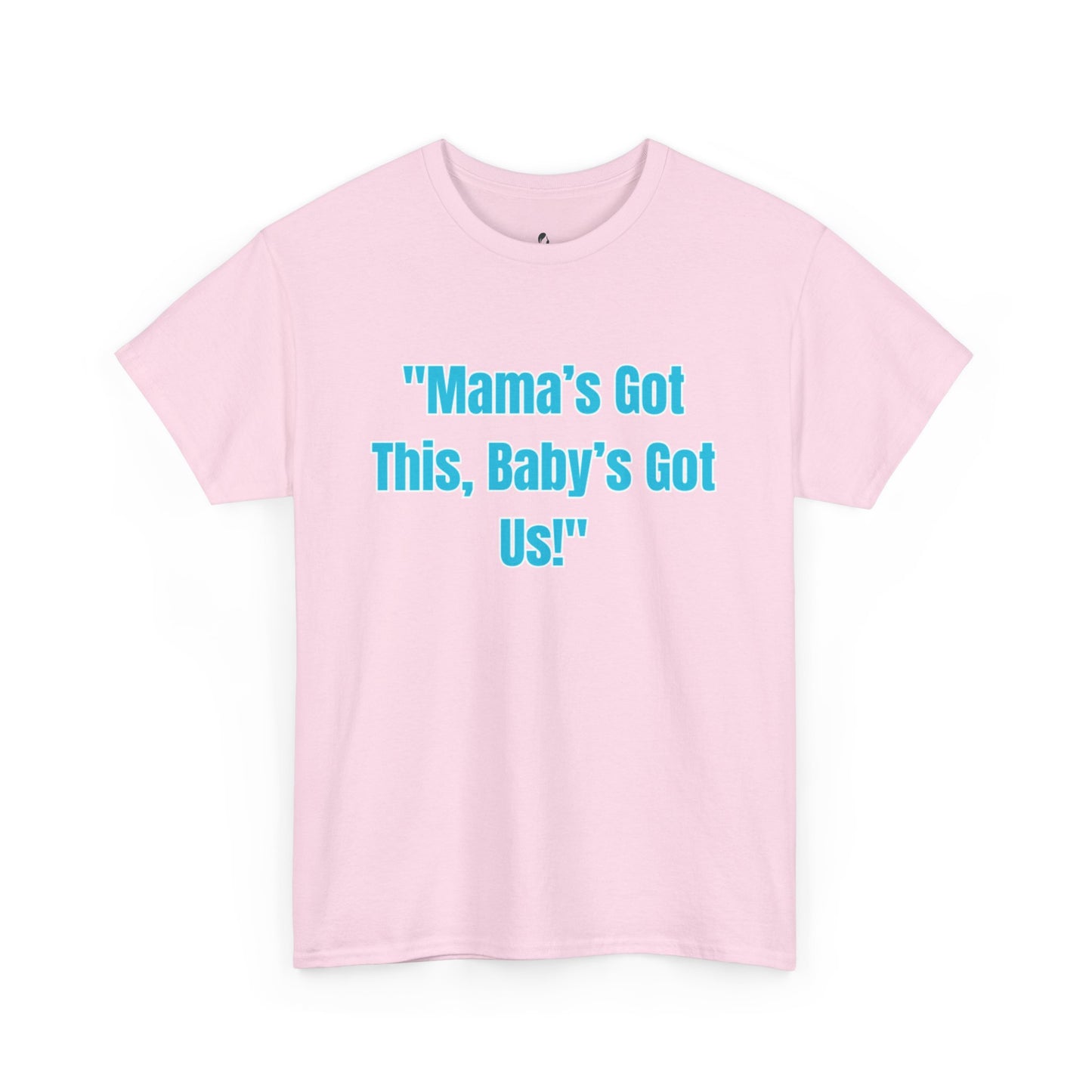 Mama's Got This Unisex Heavy Cotton Tee-Blue