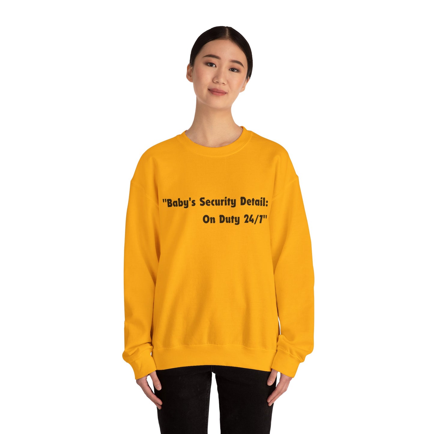 Baby's Security Detail Sweatshirt