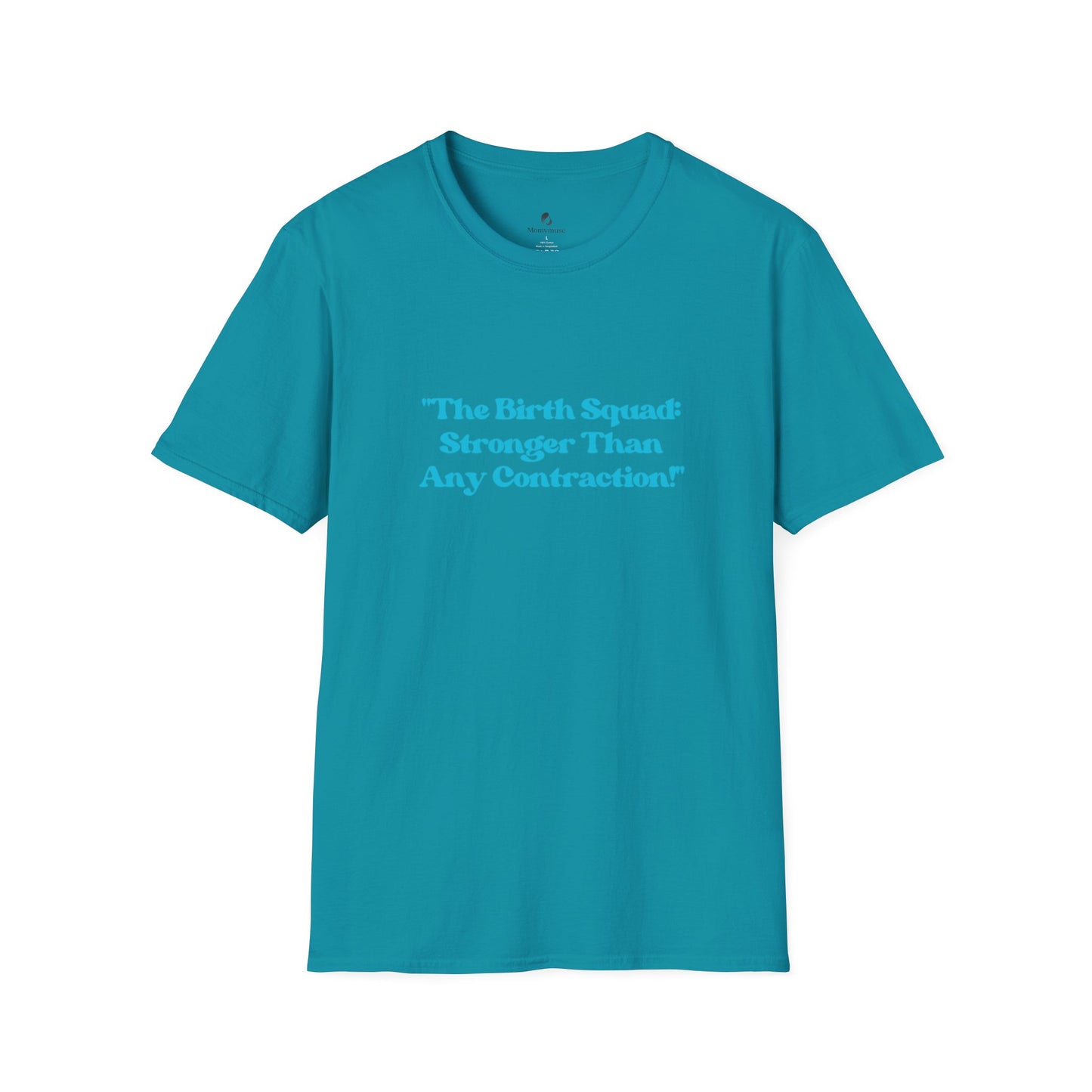 The Birth Squad Unisex Softstyle T-Shirt