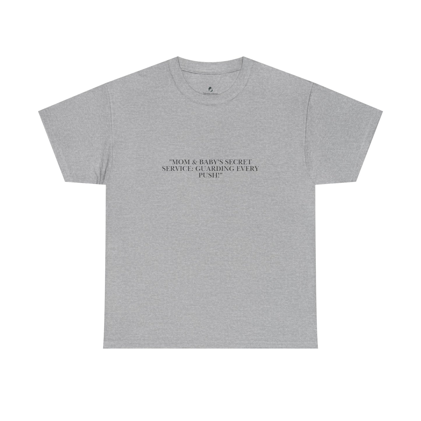 Mom's Secret Service T-Shirt