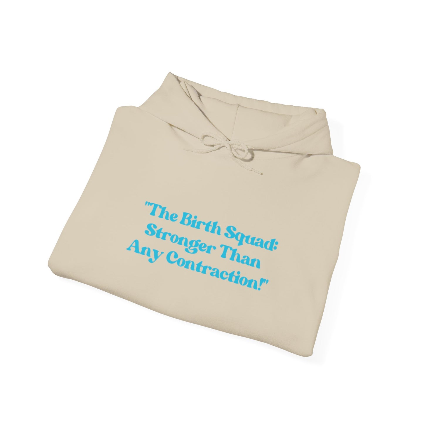 Birth Squad Hoodie