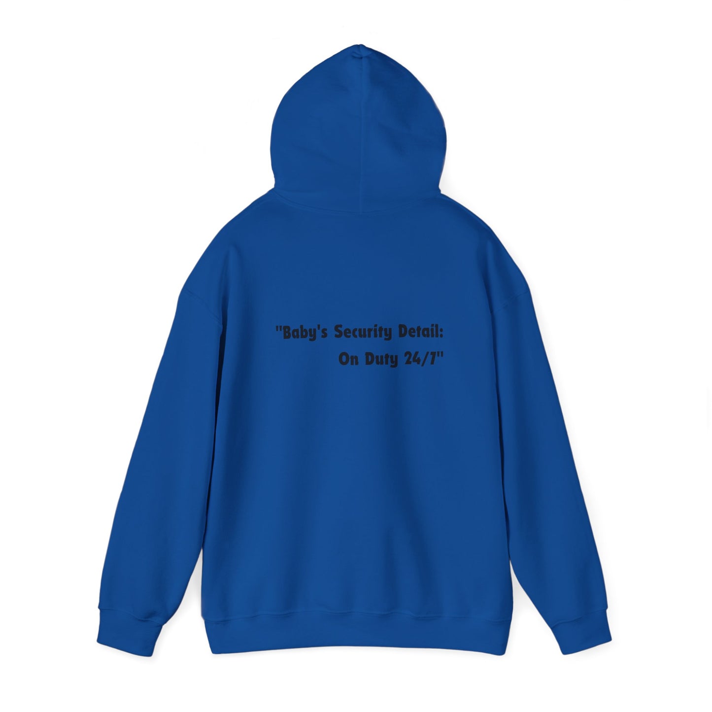 Baby's Security Detail Hoodie