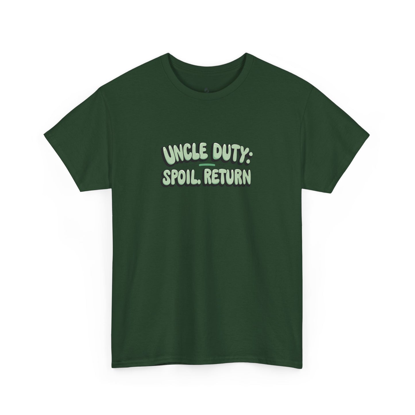 Uncle Duty Spoil Return Tee