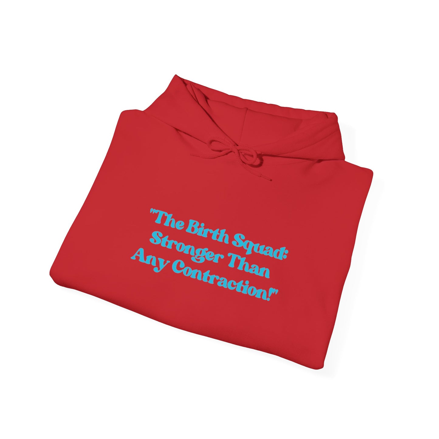Birth Squad Hoodie