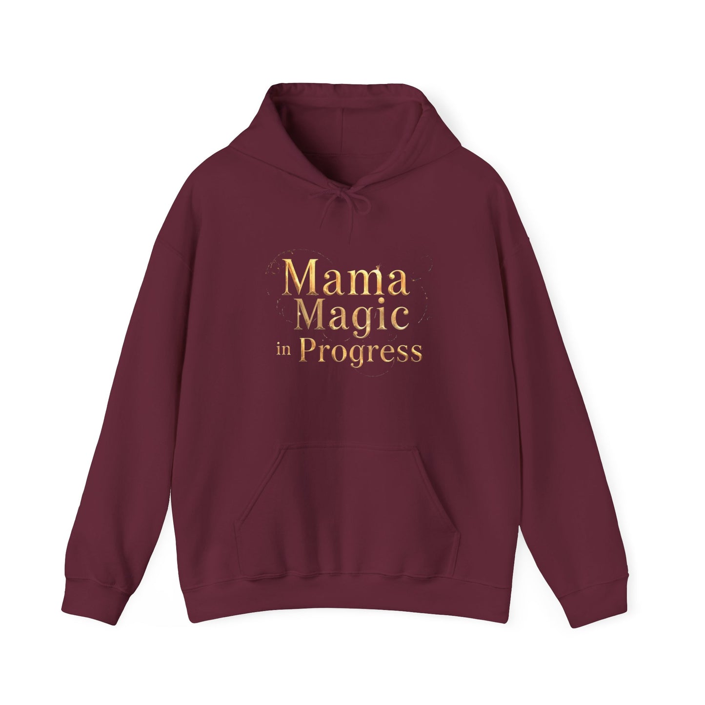 Mama Magic In Progress Hoodie