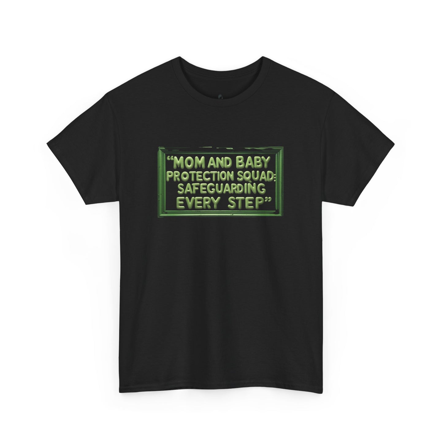 Mom and Baby Protection Squad Unisex Tee