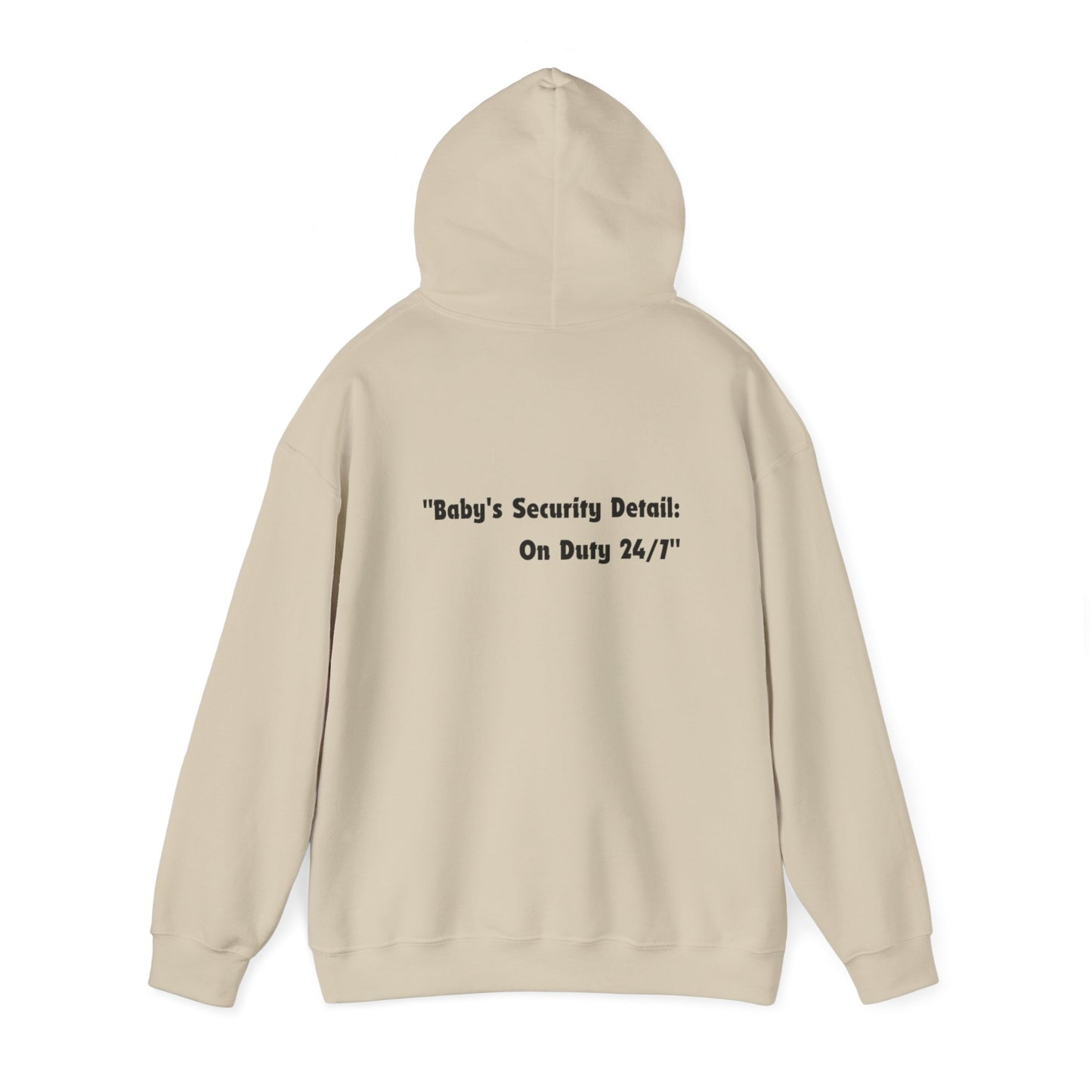 Baby's Security Detail Hoodie