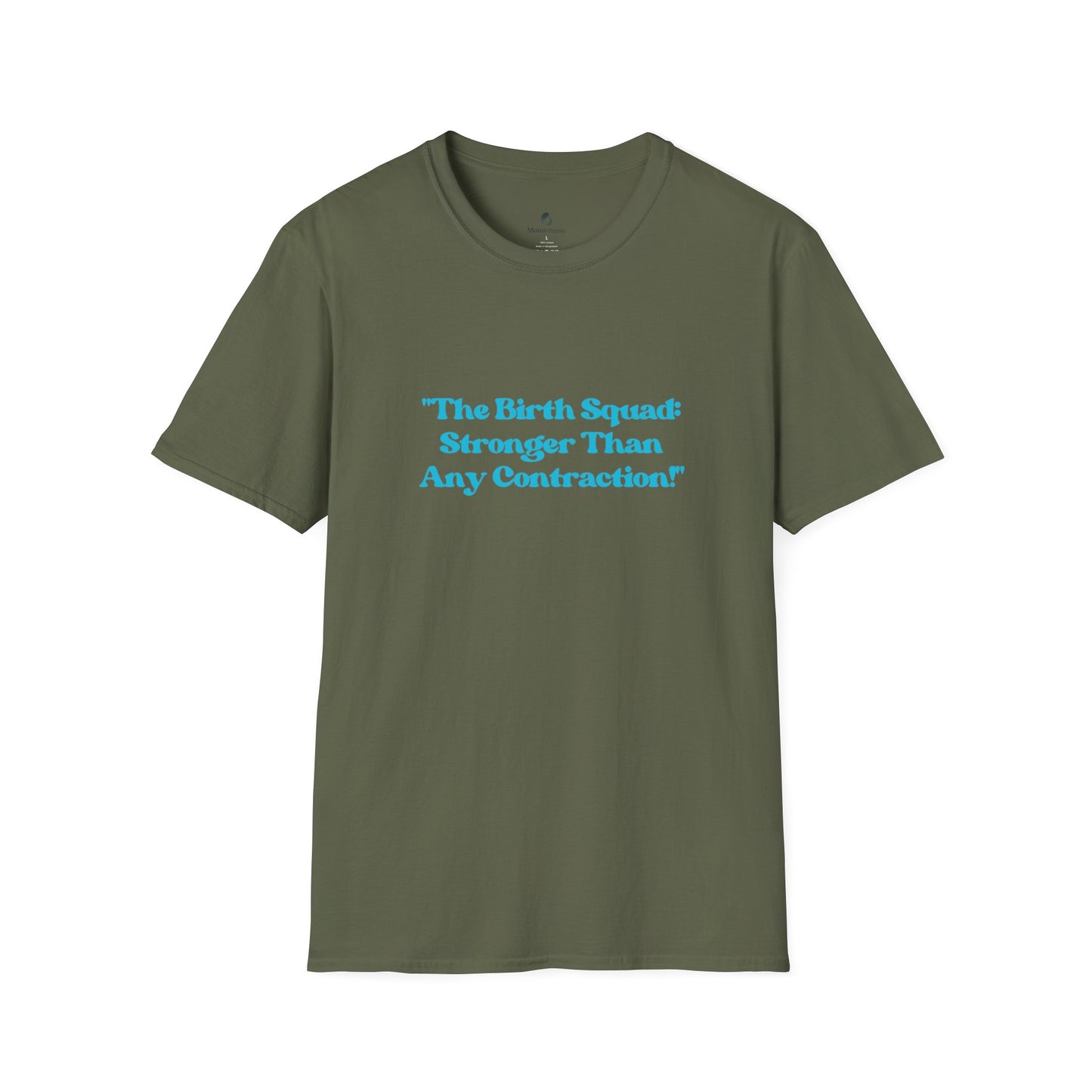 The Birth Squad Unisex Softstyle T-Shirt