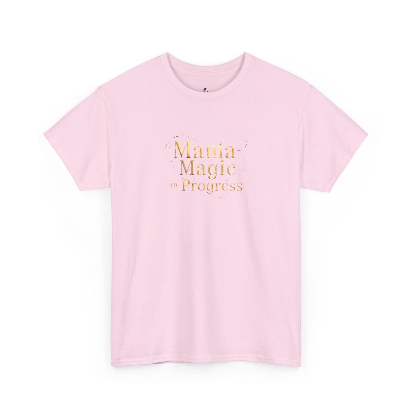 Mama Magic Progress Unisex Cotton Tee