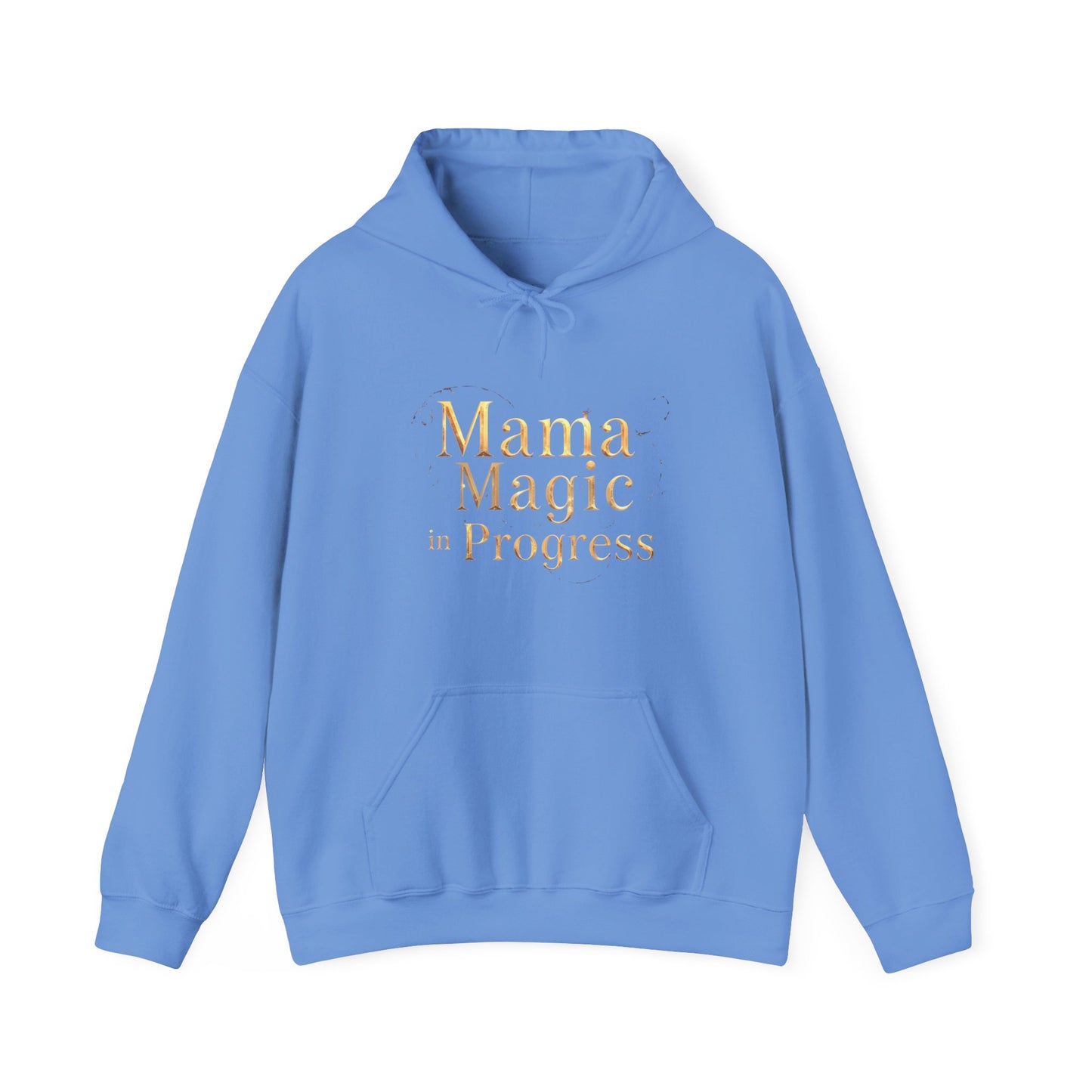 Mama Magic In Progress Hoodie