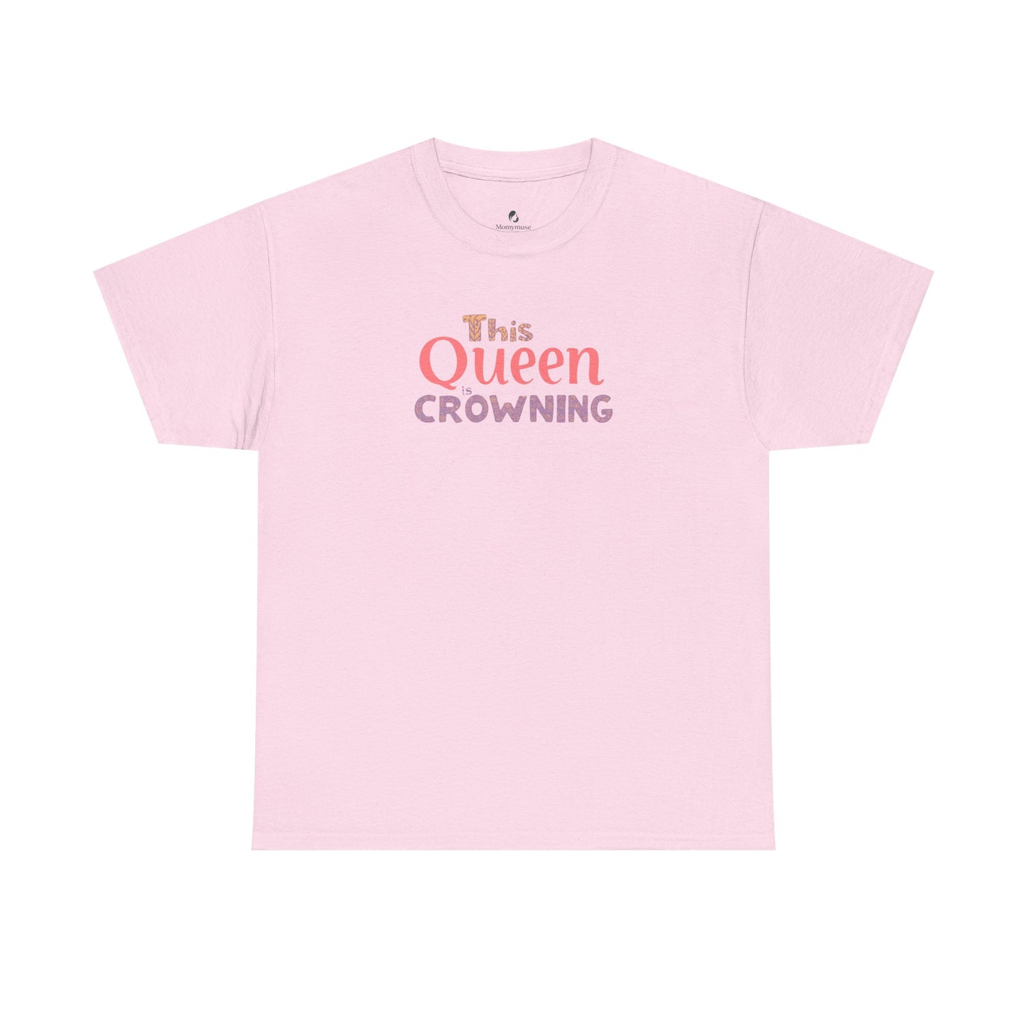 Queen Crowning Birth Support Unisex Tee
