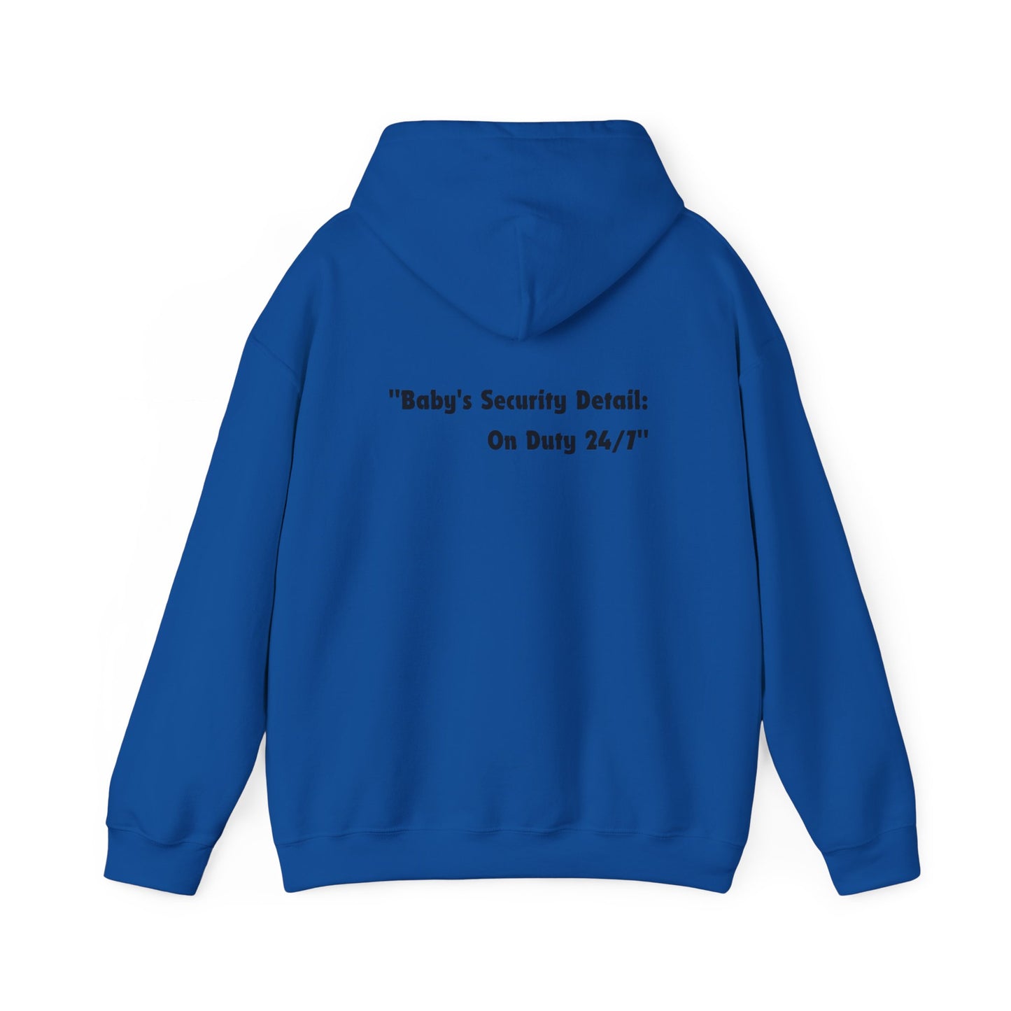 Baby's Security Detail Hoodie