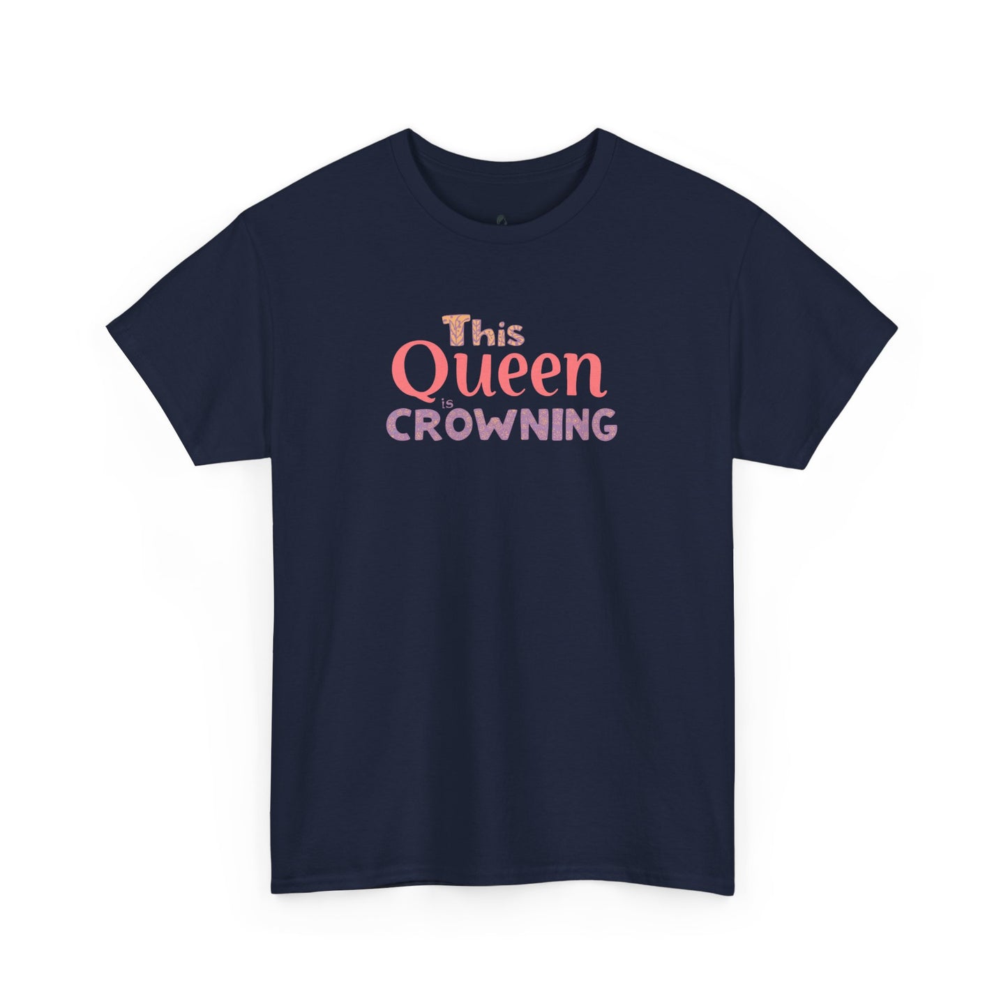 Queen Crowning Birth Support Unisex Tee