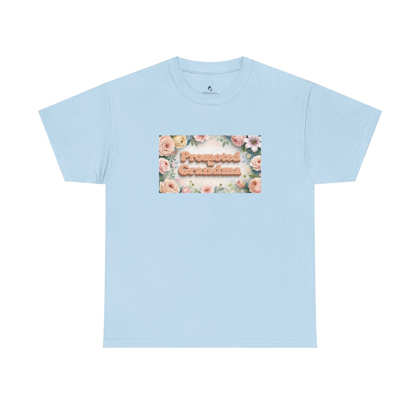 Grandma Promoted Tee