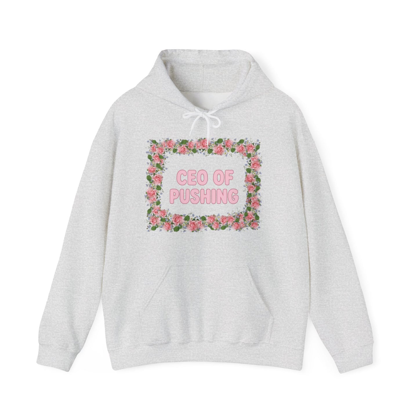 Maternity CEO OF PUSHING Hoodie