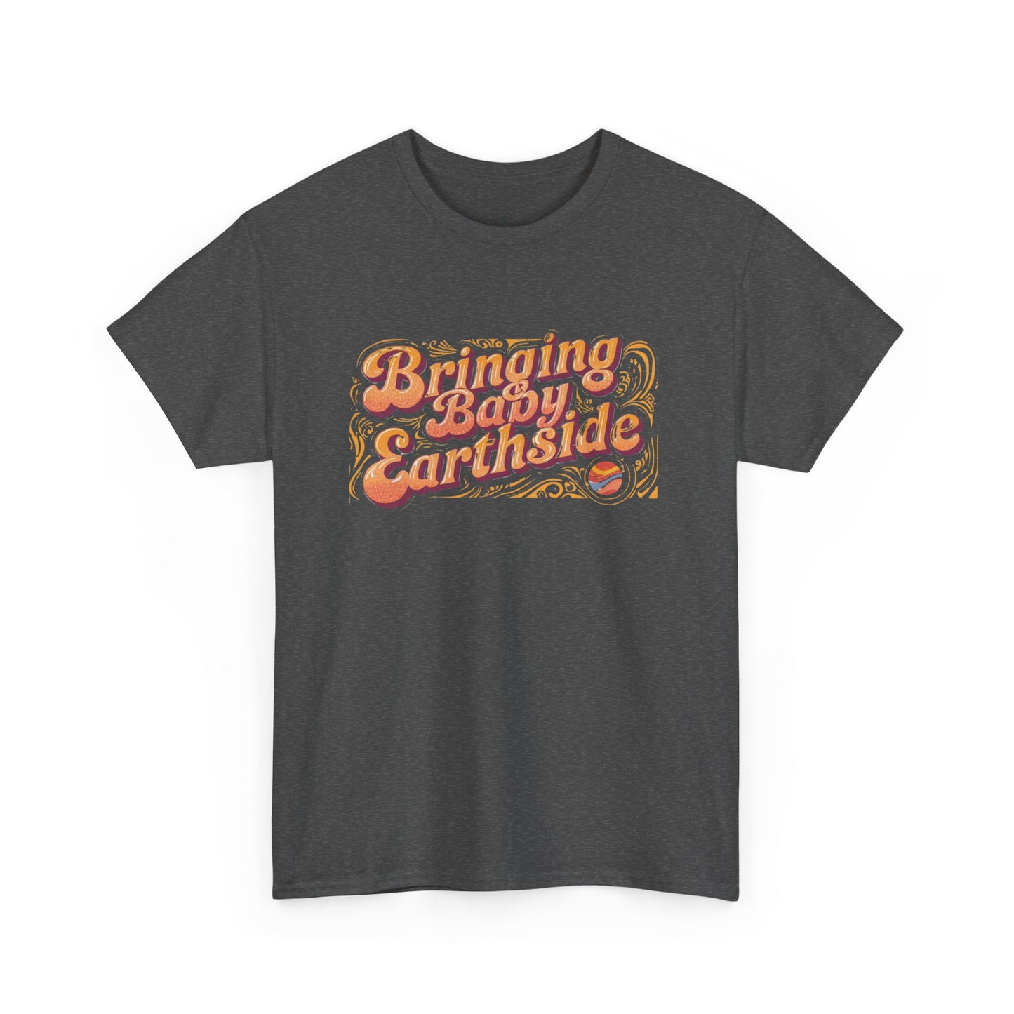 Bringing Baby Earthside Unisex Heavy Cotton Tee