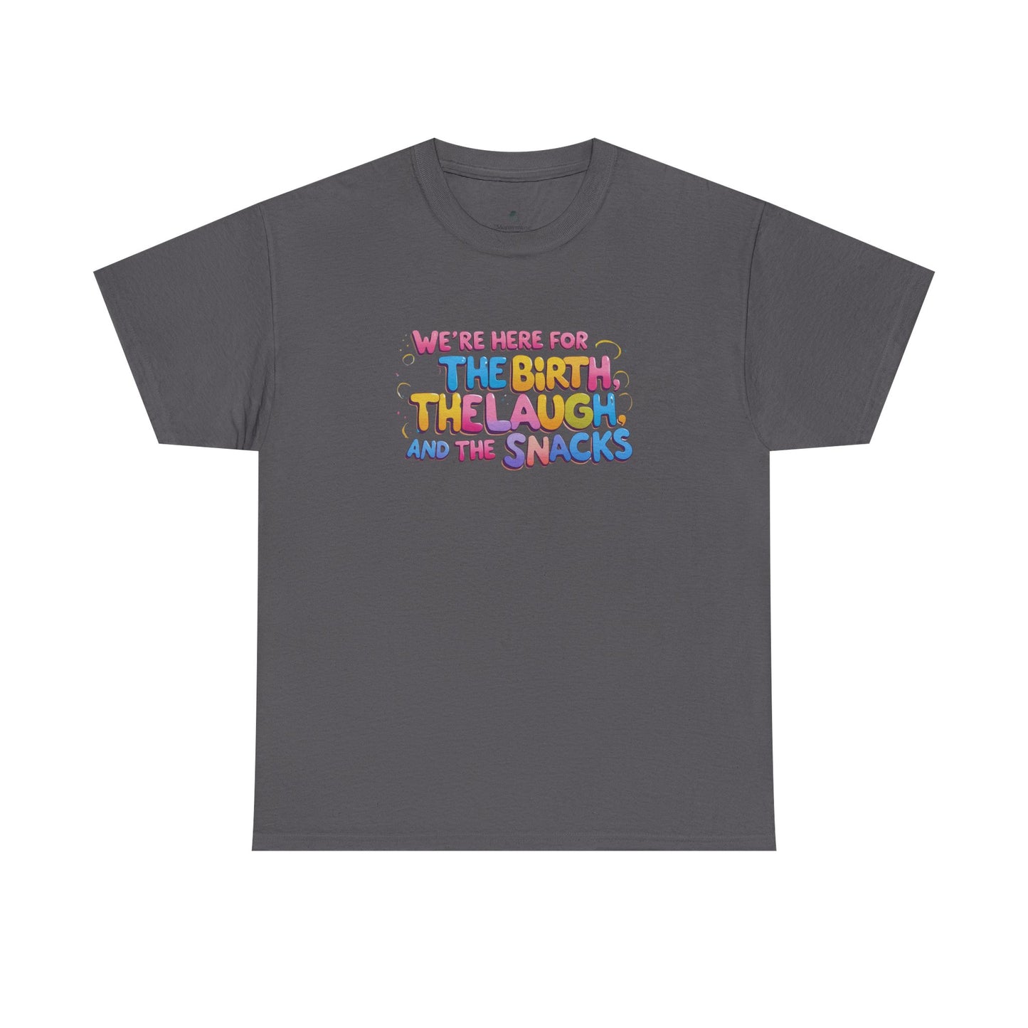 Labor and Delivery Unisex Tee