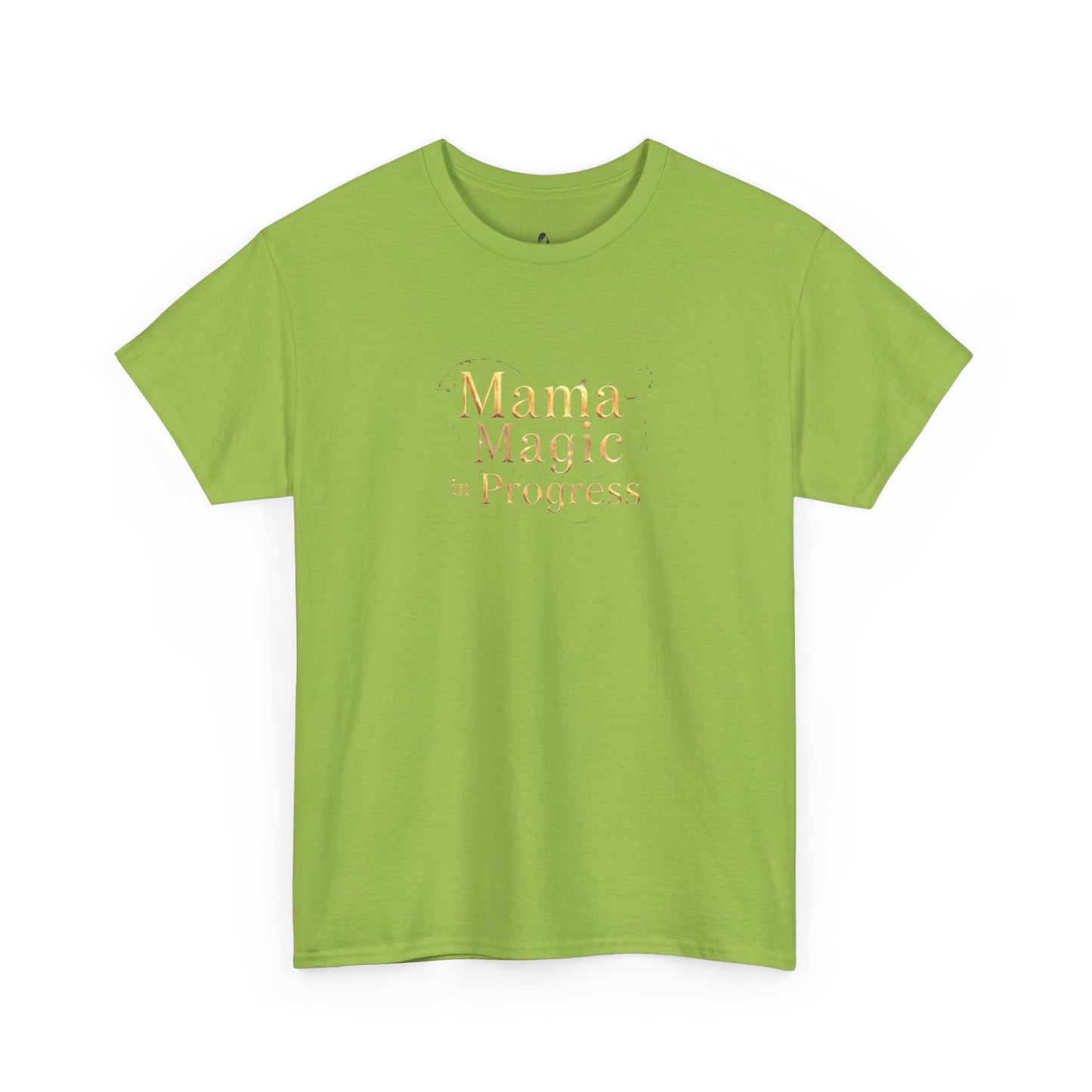 Mama Magic Progress Unisex Cotton Tee