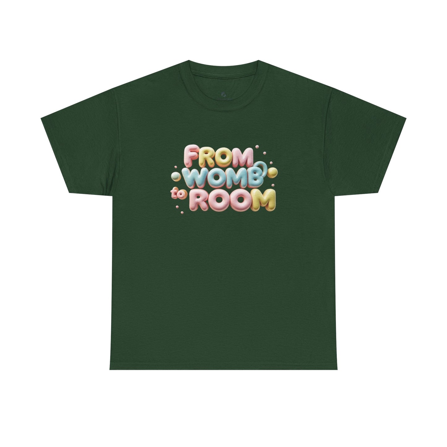 Womb to Room Tee