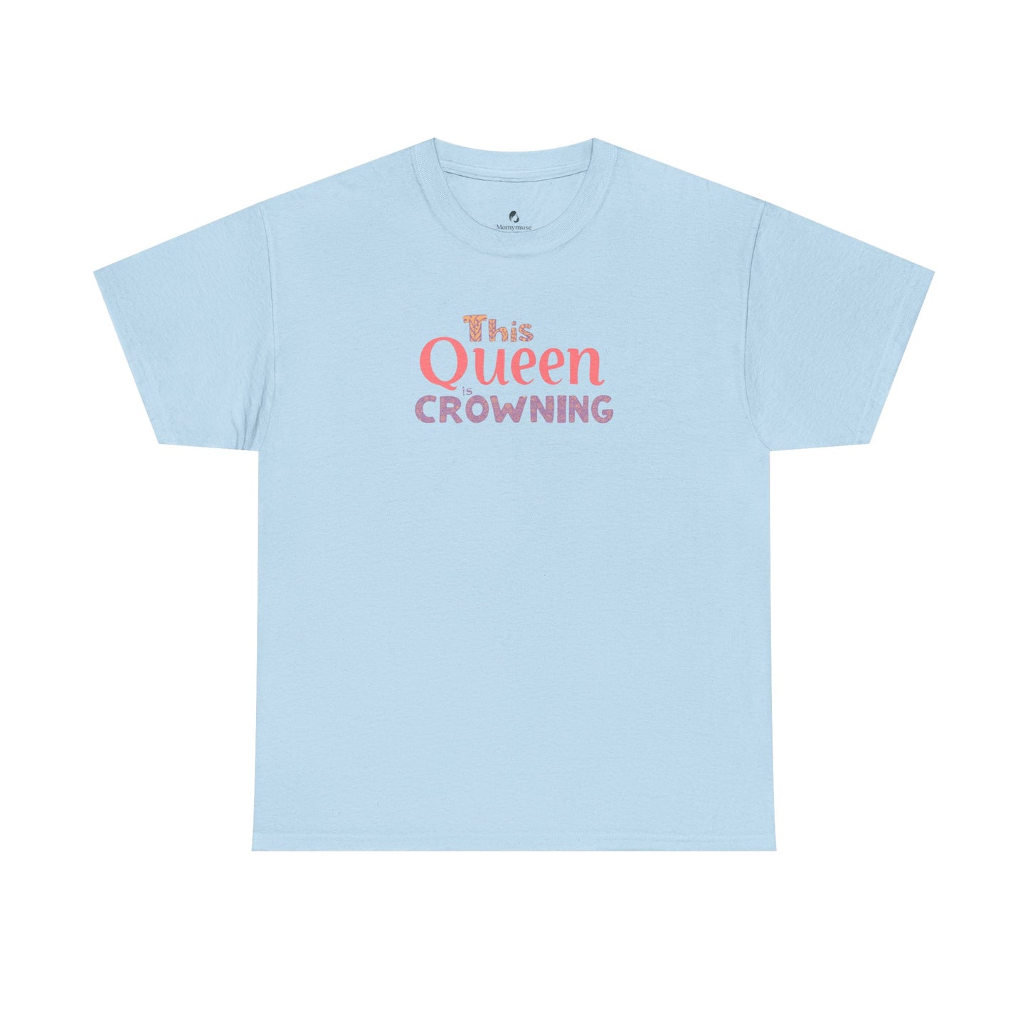 Queen Crowning Birth Support Unisex Tee