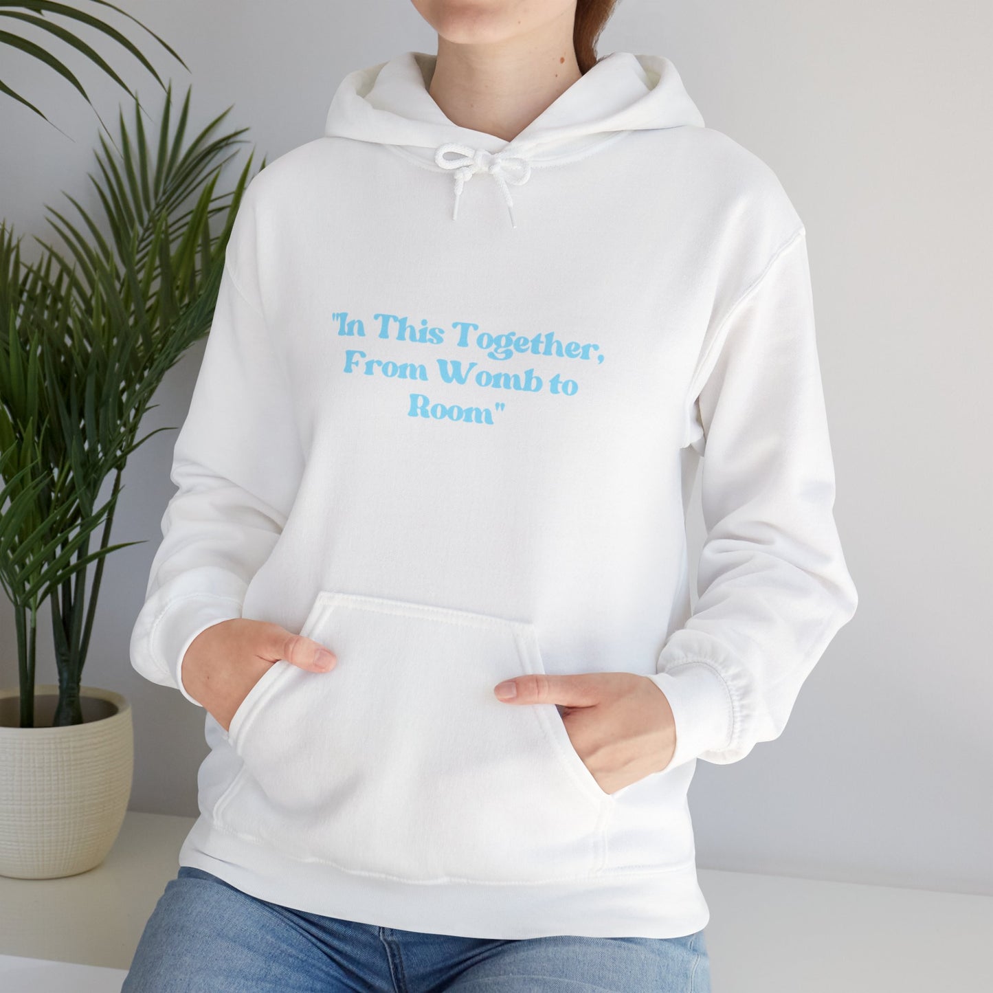 In This Together Hoodie