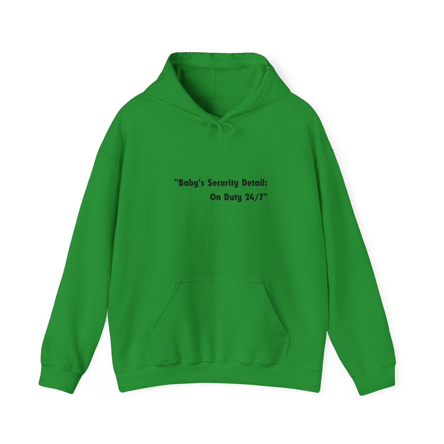 Baby's Security Detail Hoodie