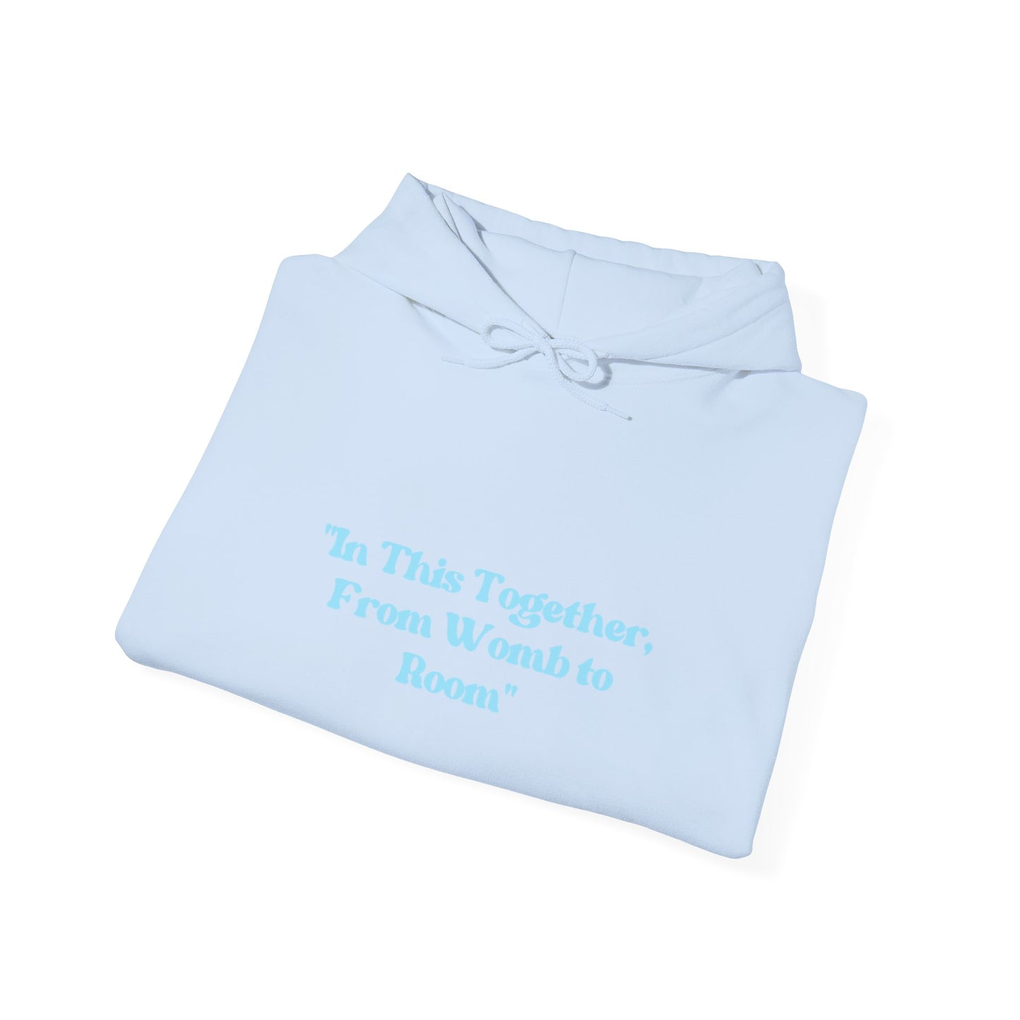 In This Together Hoodie