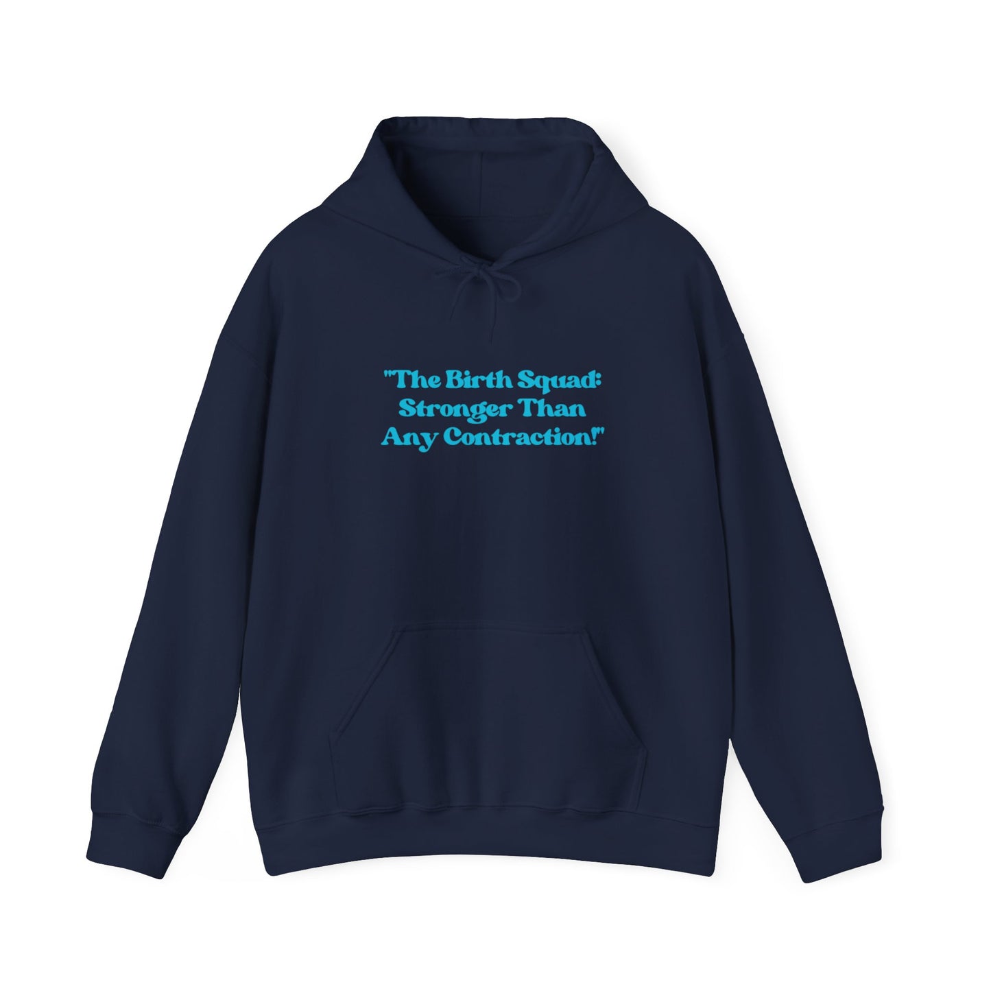 Birth Squad Hoodie