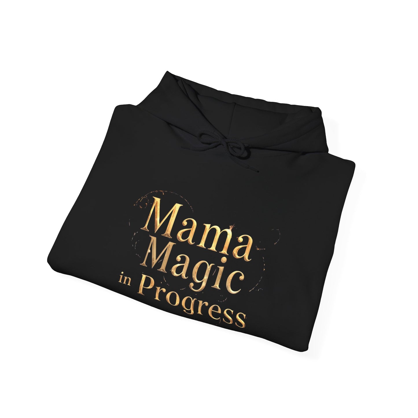 Mama Magic In Progress Hoodie