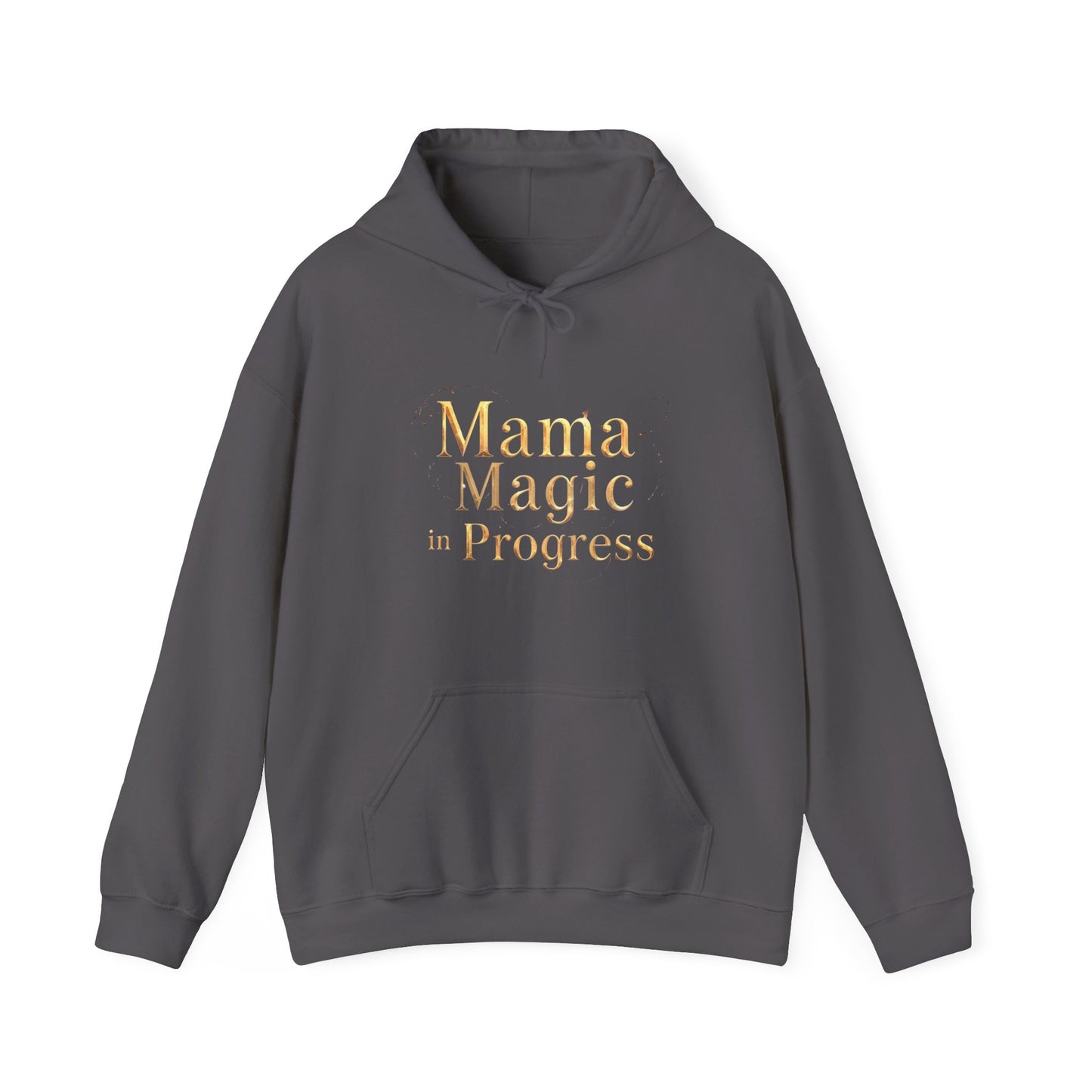Mama Magic In Progress Hoodie