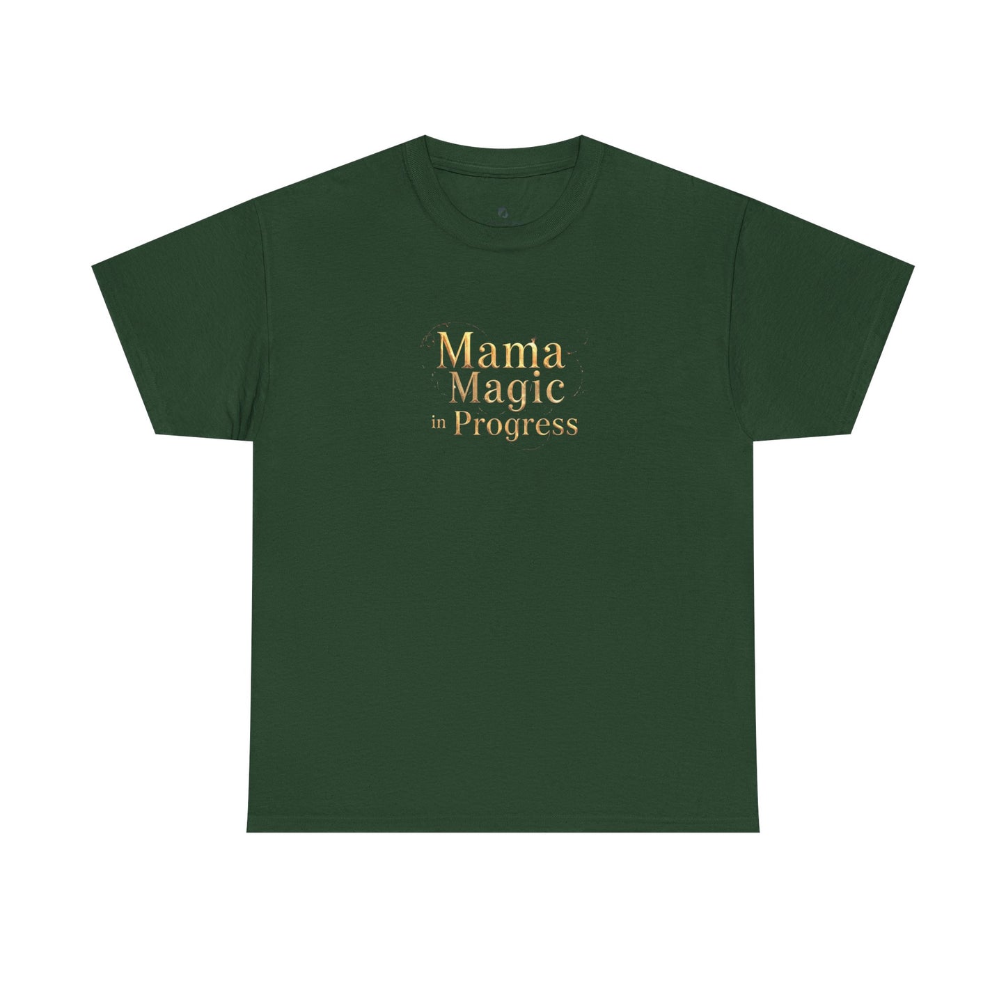 Mama Magic Progress Unisex Cotton Tee
