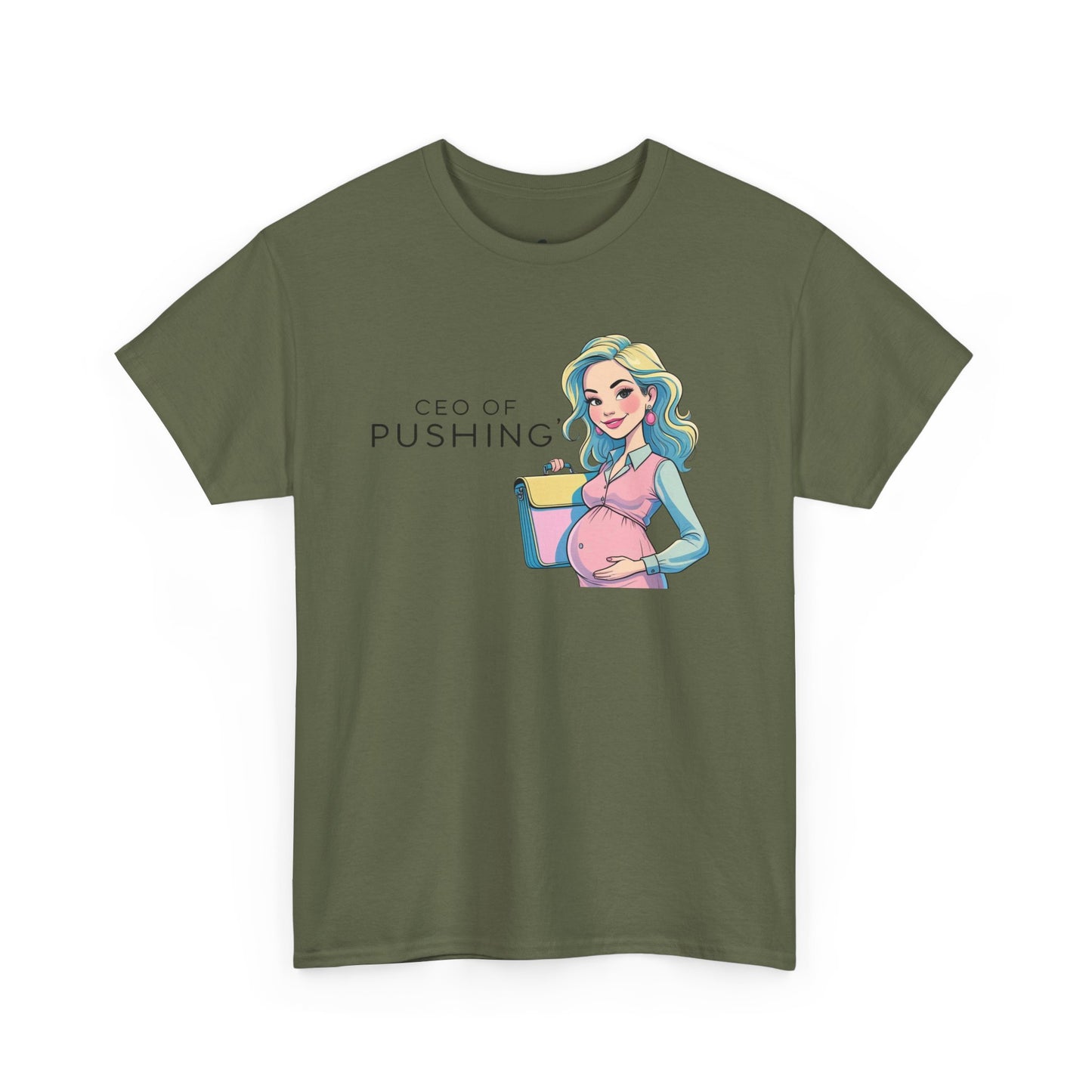 CEO of Pushing T-Shirt
