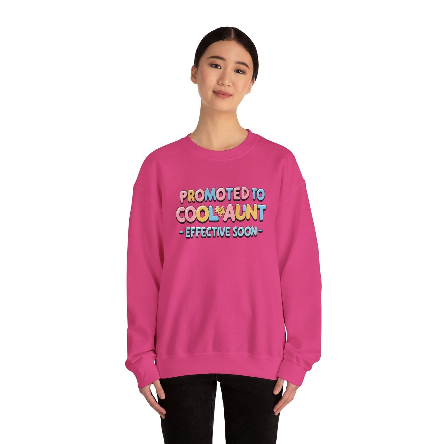 Promoted to Cool Aunt Sweatshirt