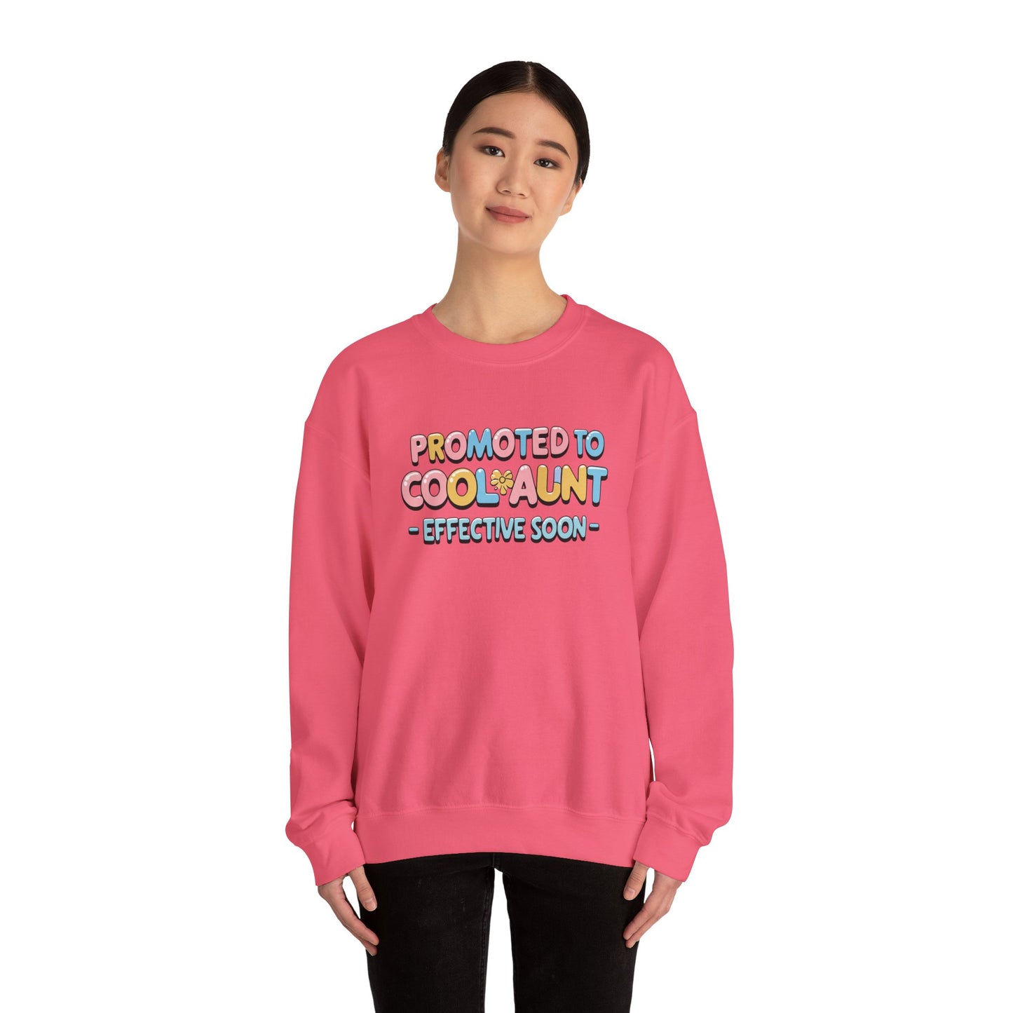 Promoted to Cool Aunt Sweatshirt