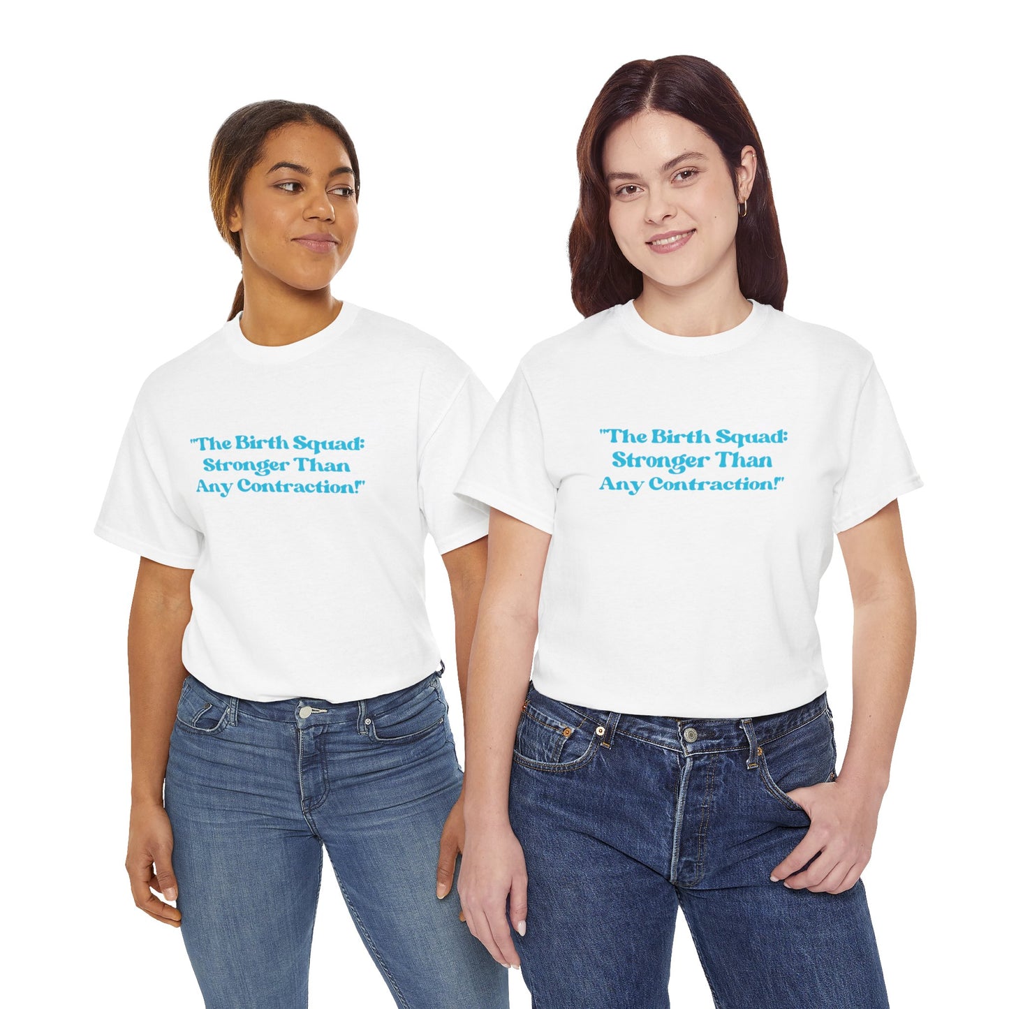 Empowering Birth Squad Tee