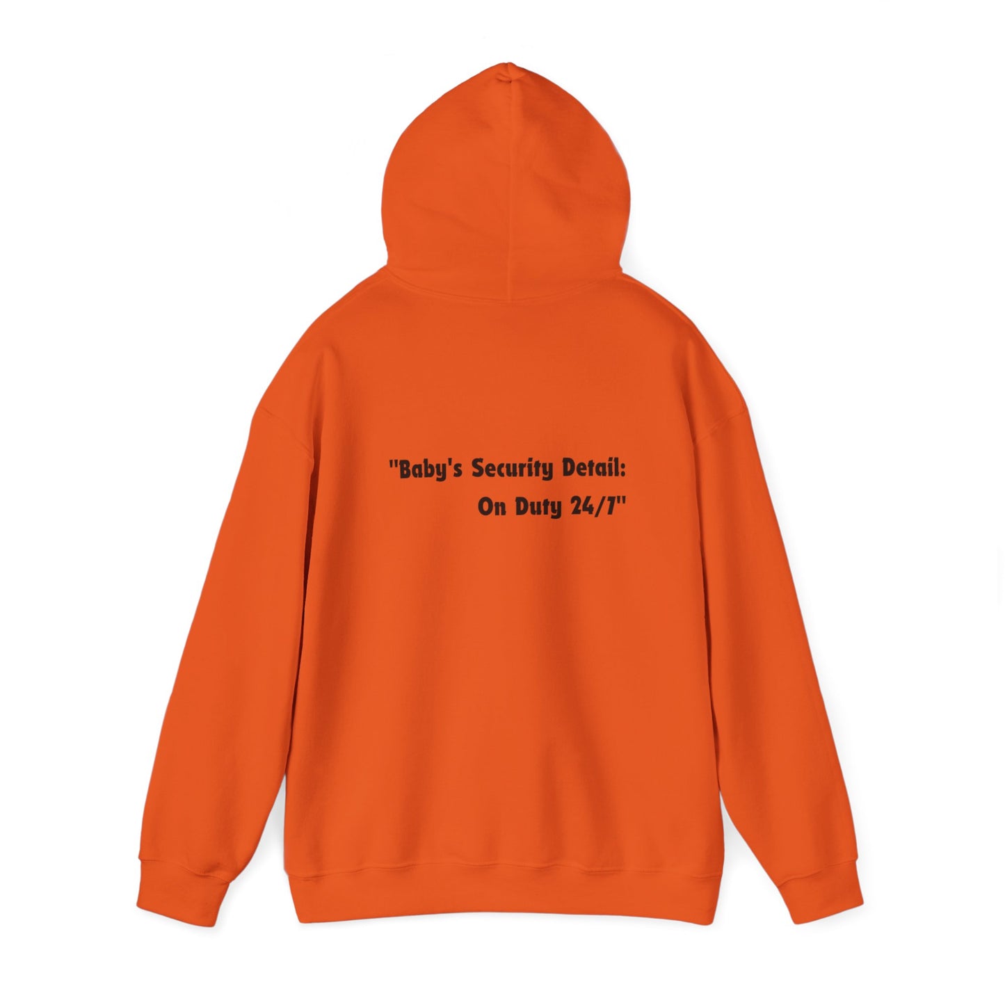 Baby's Security Detail Hoodie