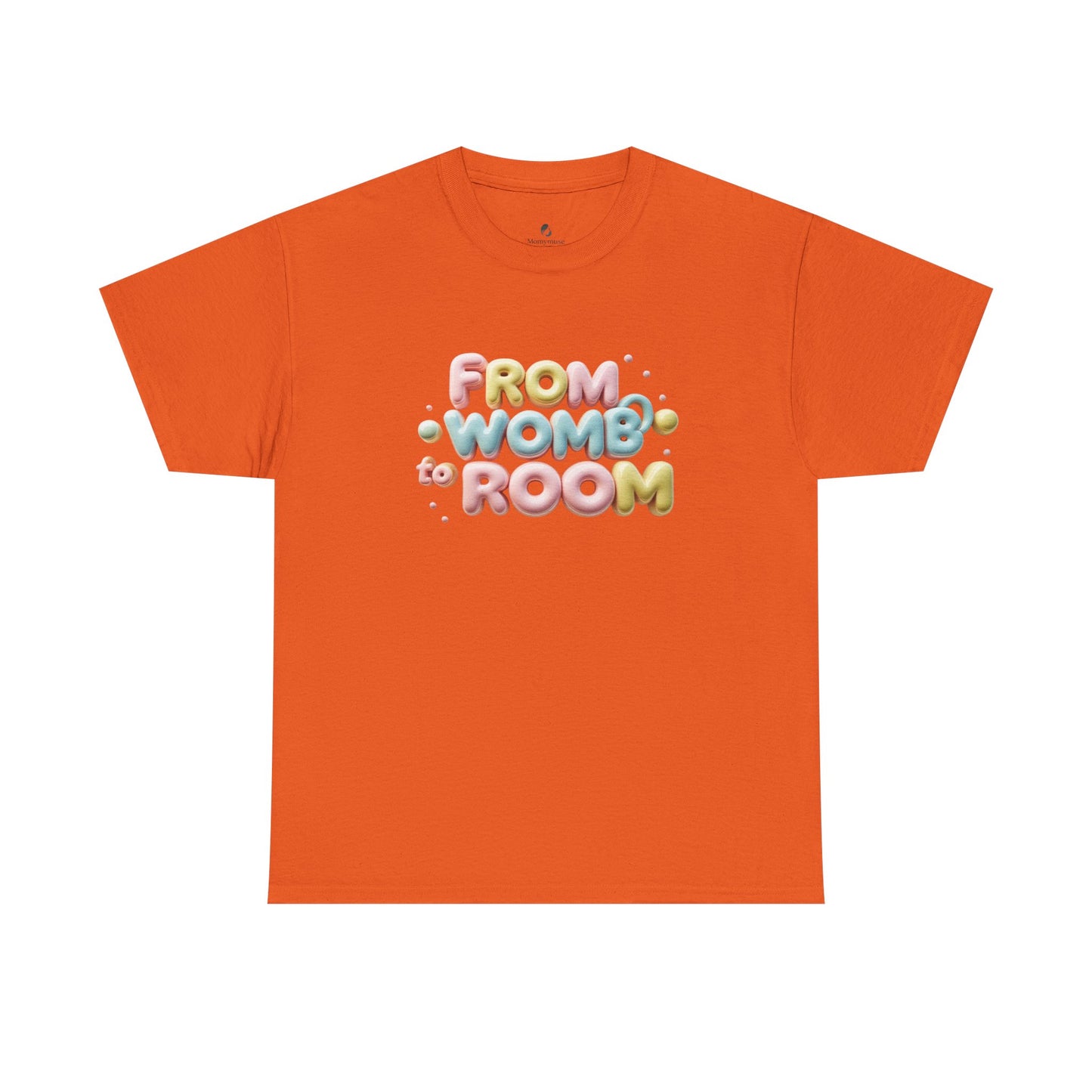 Womb to Room Tee