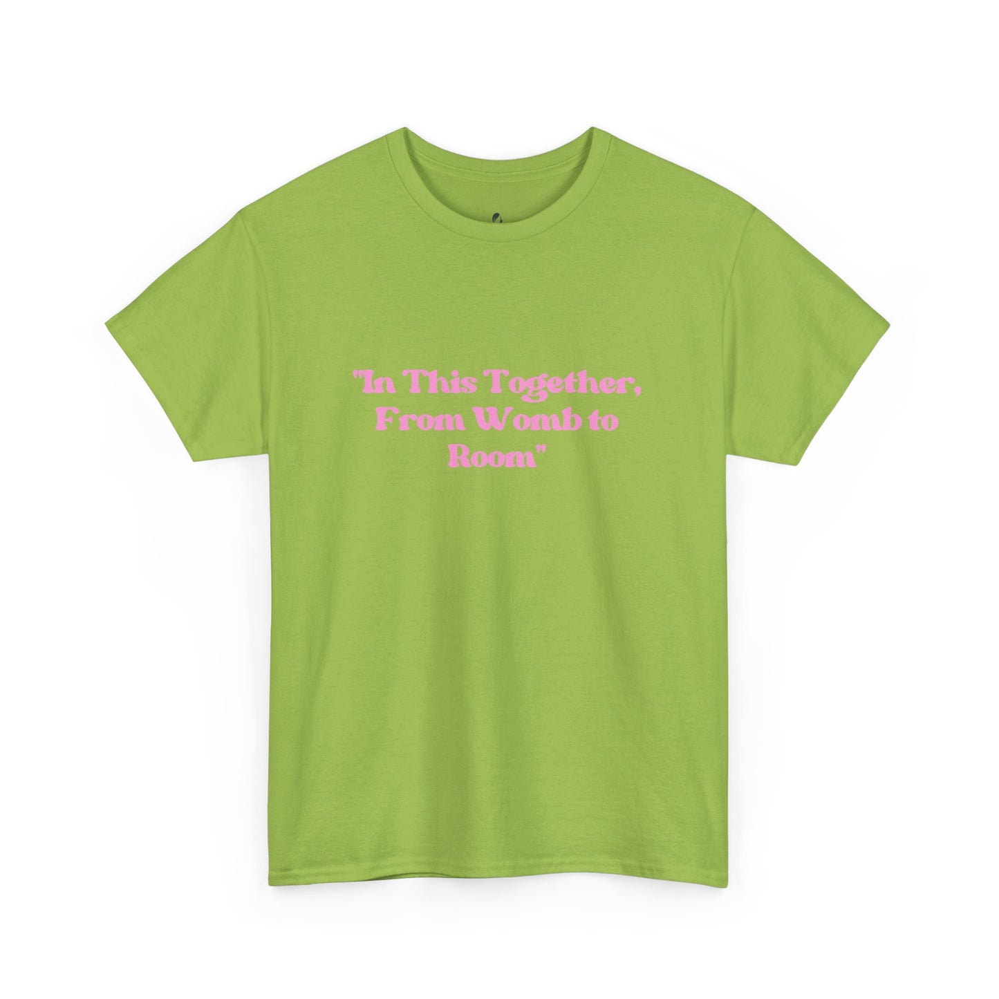 From Womb To Room Unisex Heavy Cotton Tee