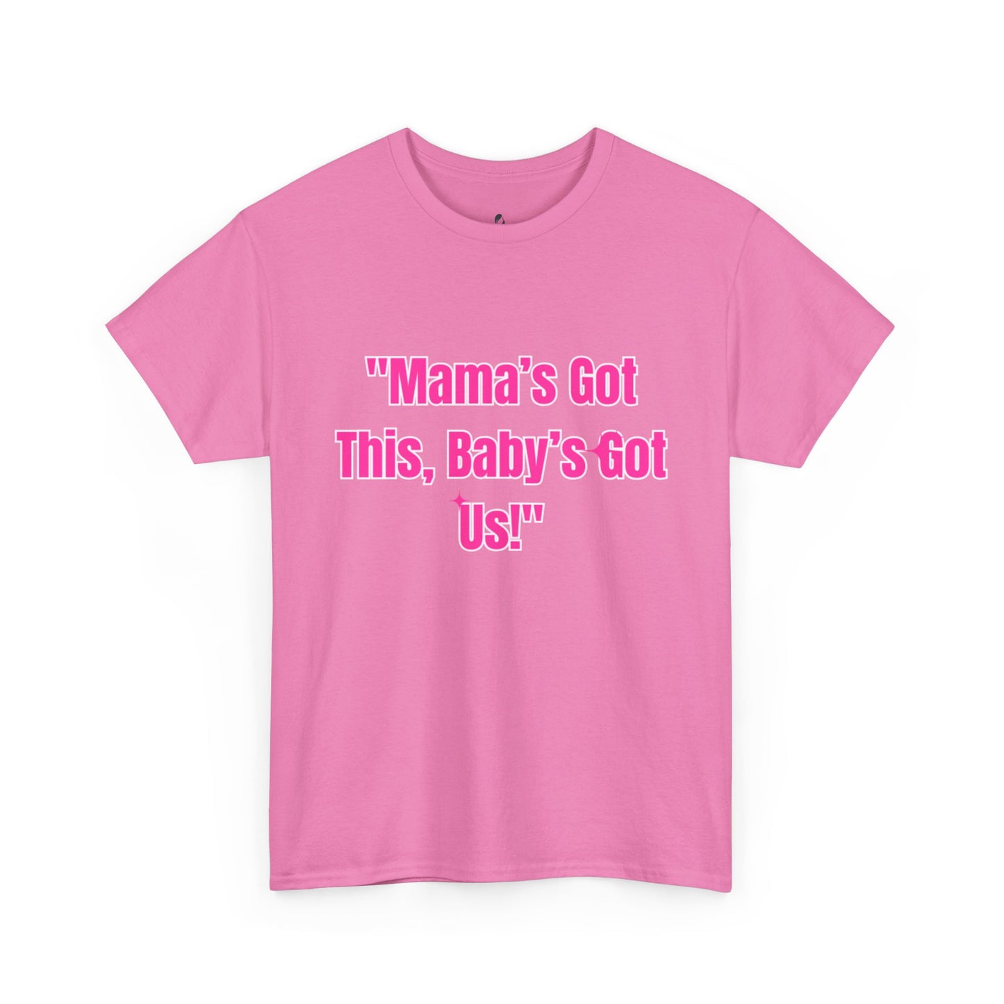 Mama's Got This Heavy Cotton Tee - Pink