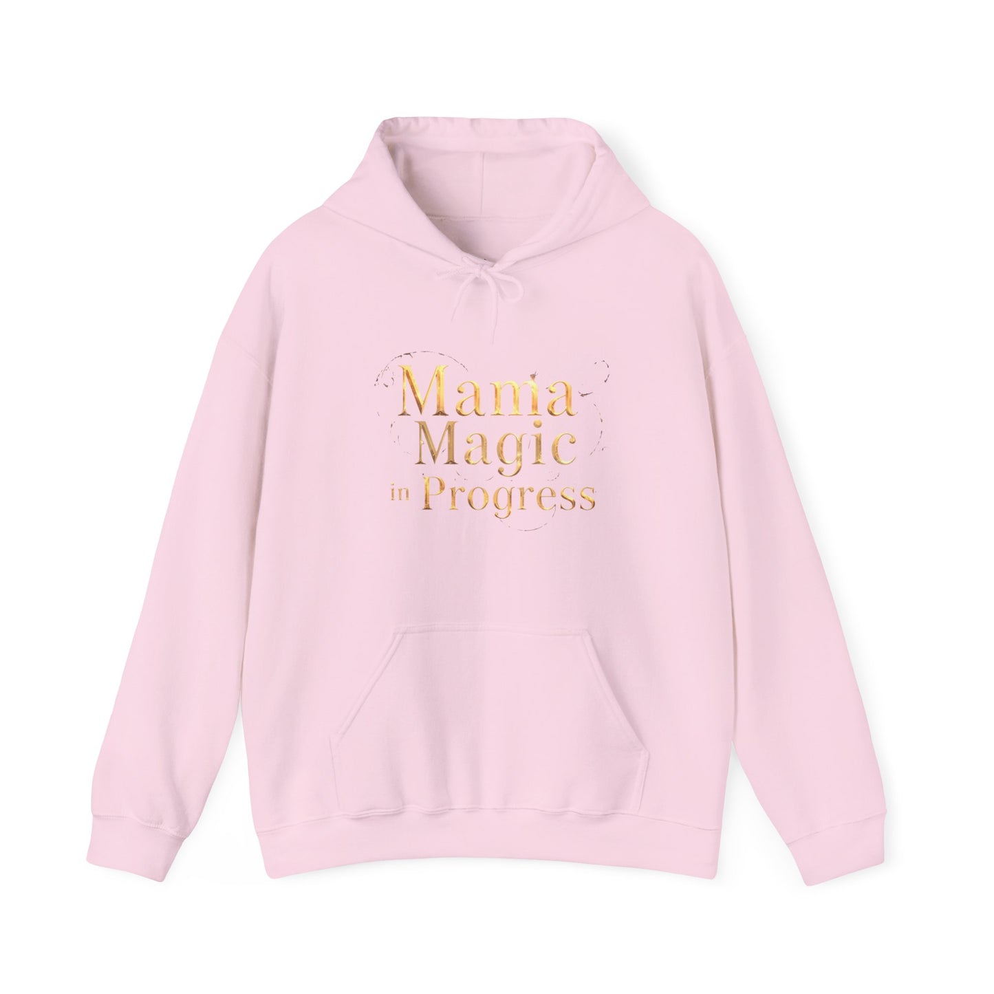 Mama Magic In Progress Hoodie