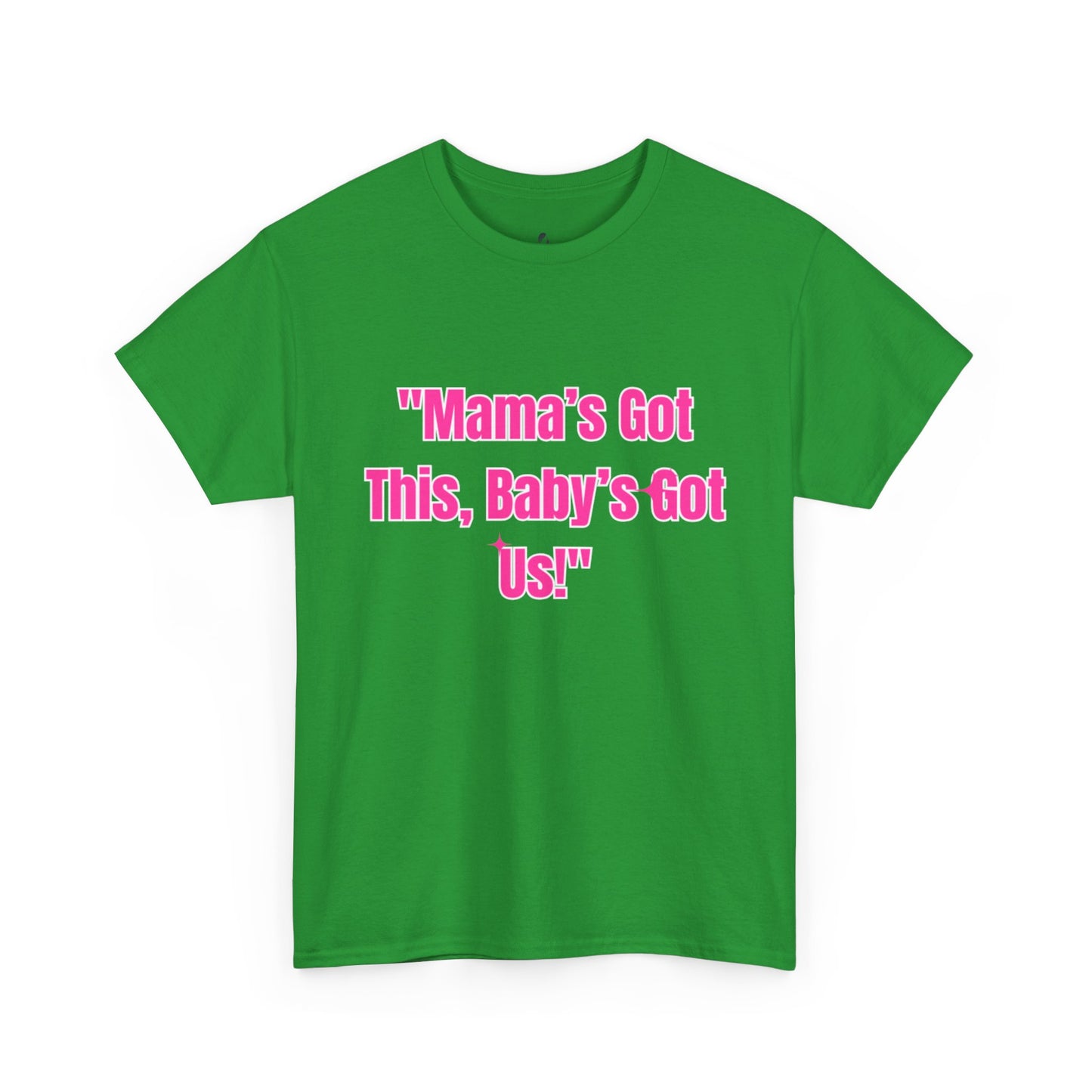 Mama's Got This Heavy Cotton Tee - Pink