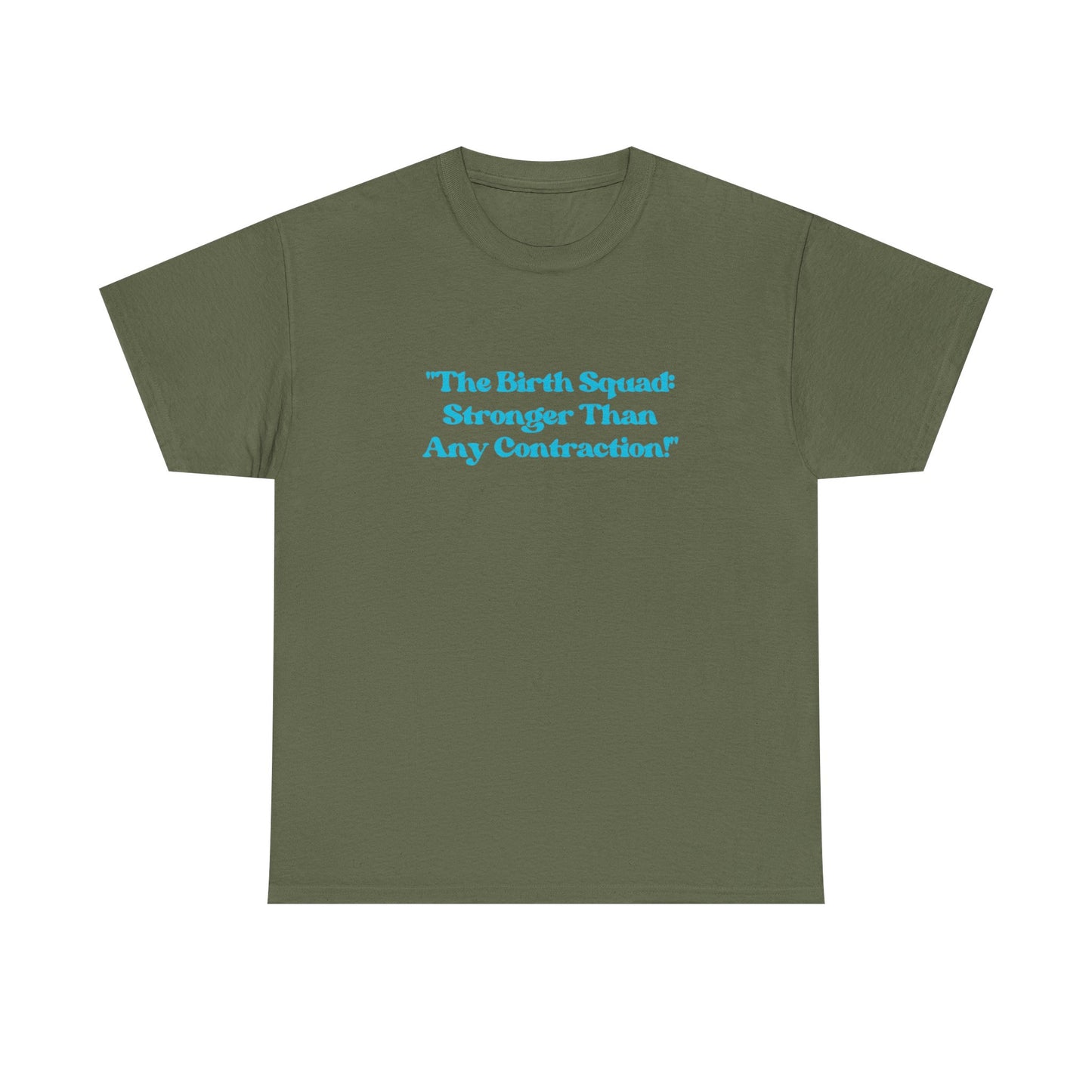 Empowering Birth Squad Tee
