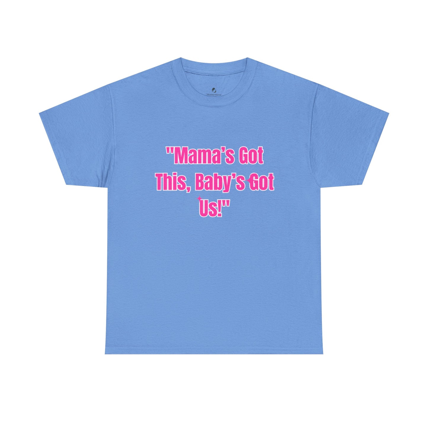 Mama's Got This Heavy Cotton Tee - Pink
